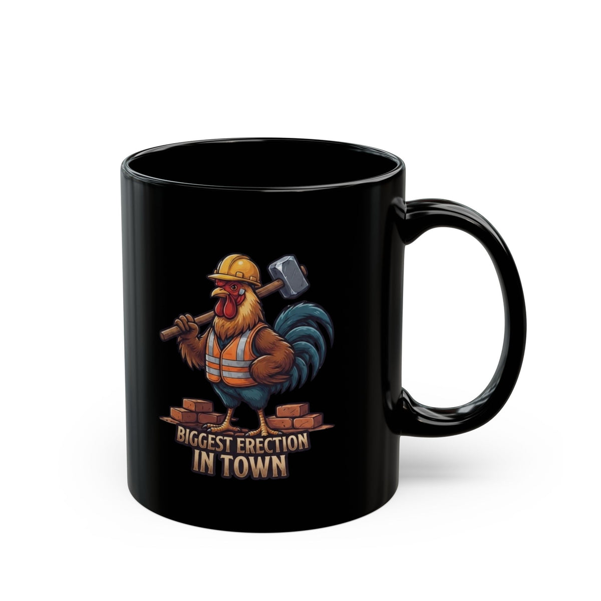 "Biggest Erection in Town" Black Ceramic Mug