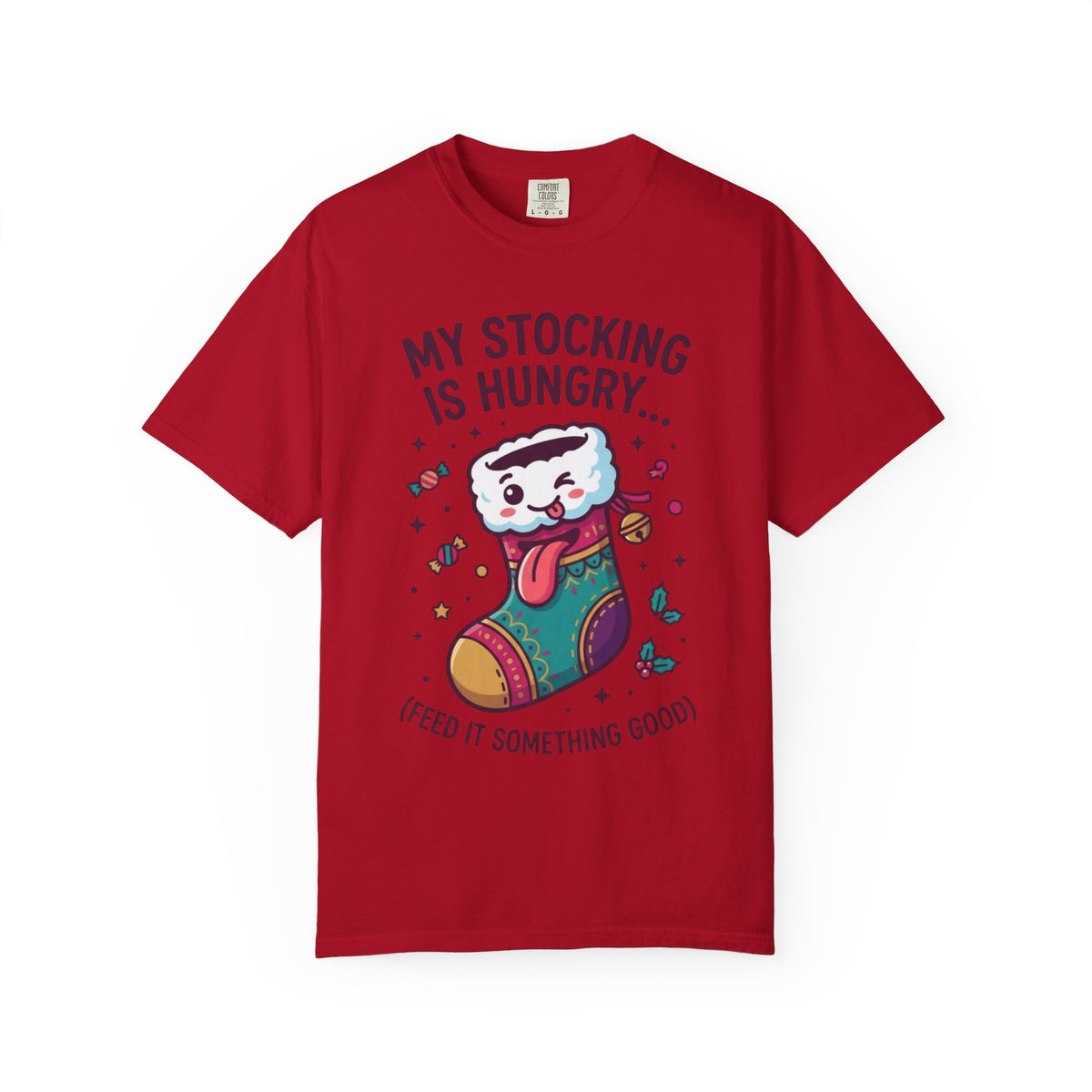 "My Stocking Is Hungry" Unisex Garment-Dyed Tee