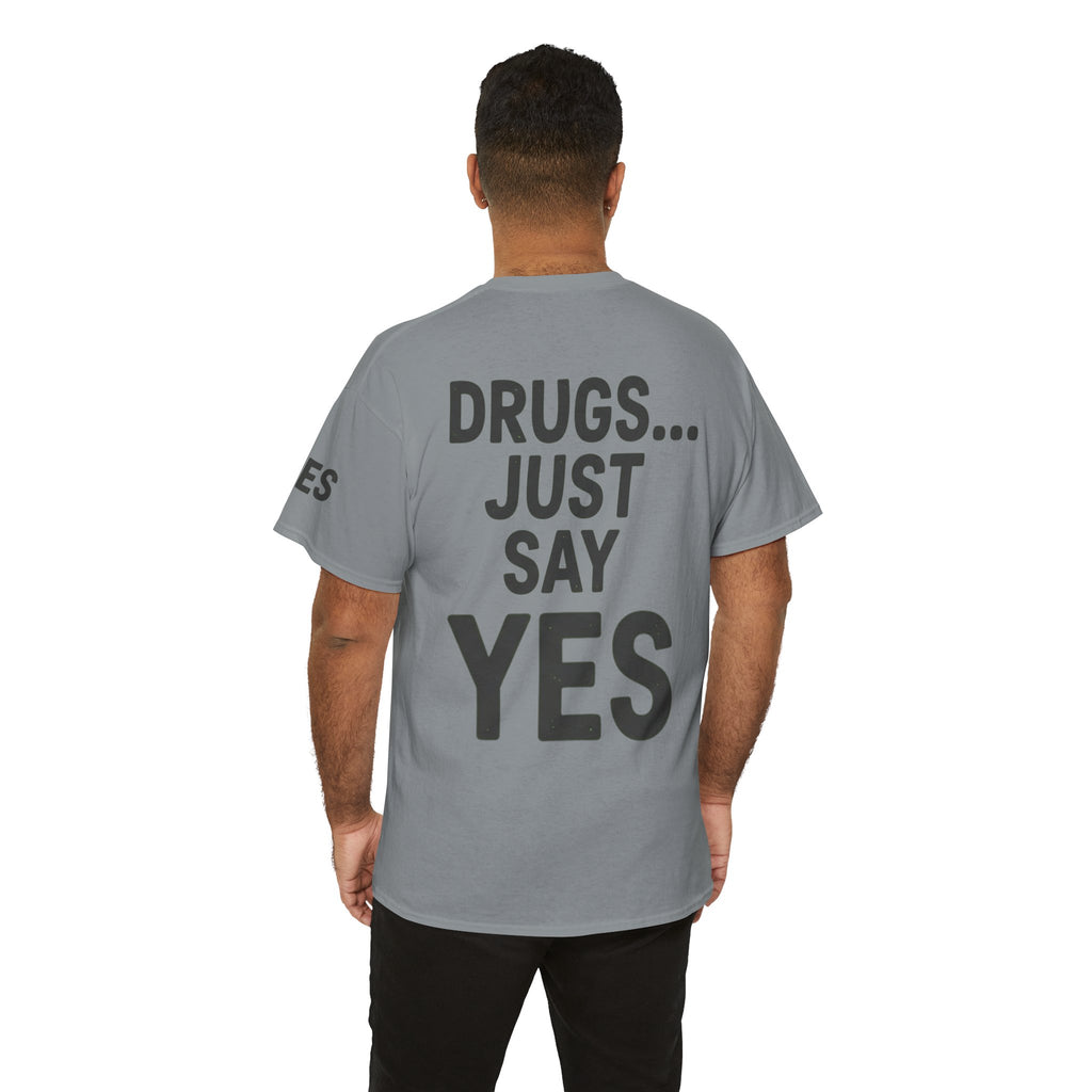 "Just Say Yes" Premium Graphic Tee