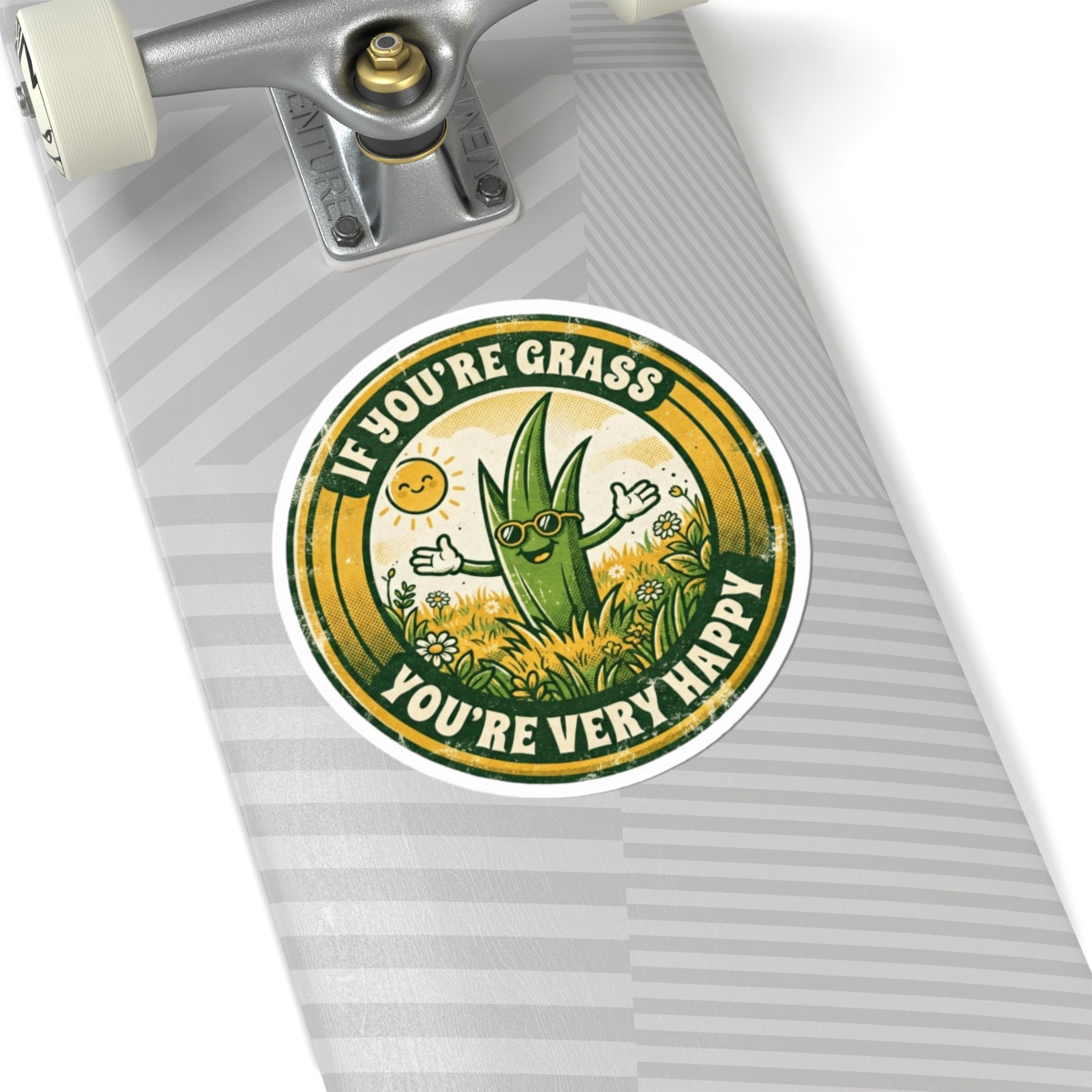 "If You're Grass You're Very Happy" Sticker — Main