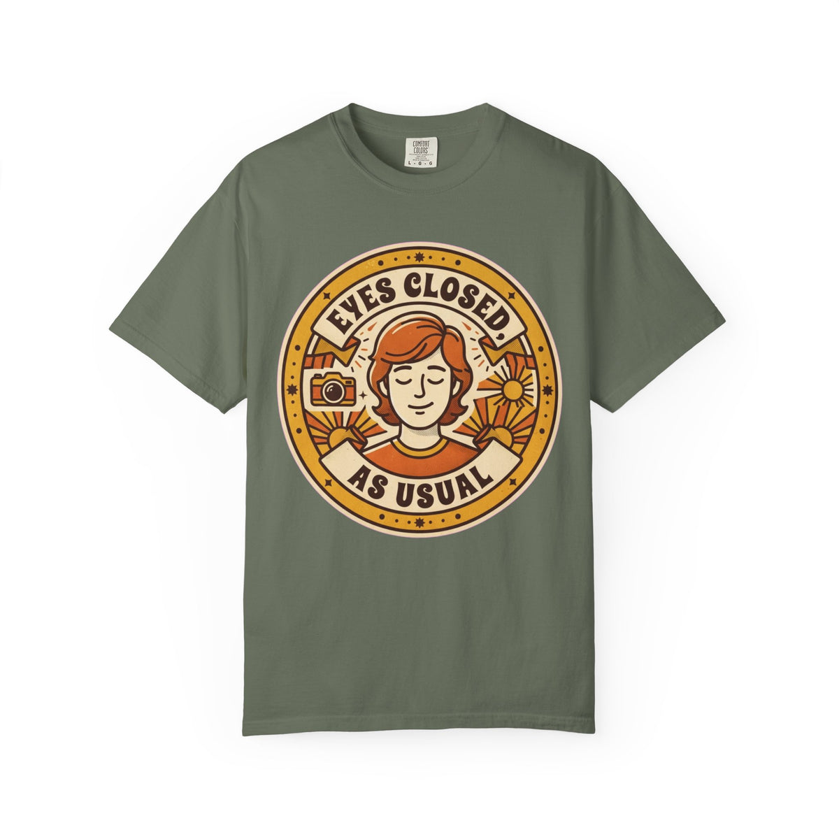 Color: Moss | Eyes Closed As Usual Unisex Garment-Dyed Tee