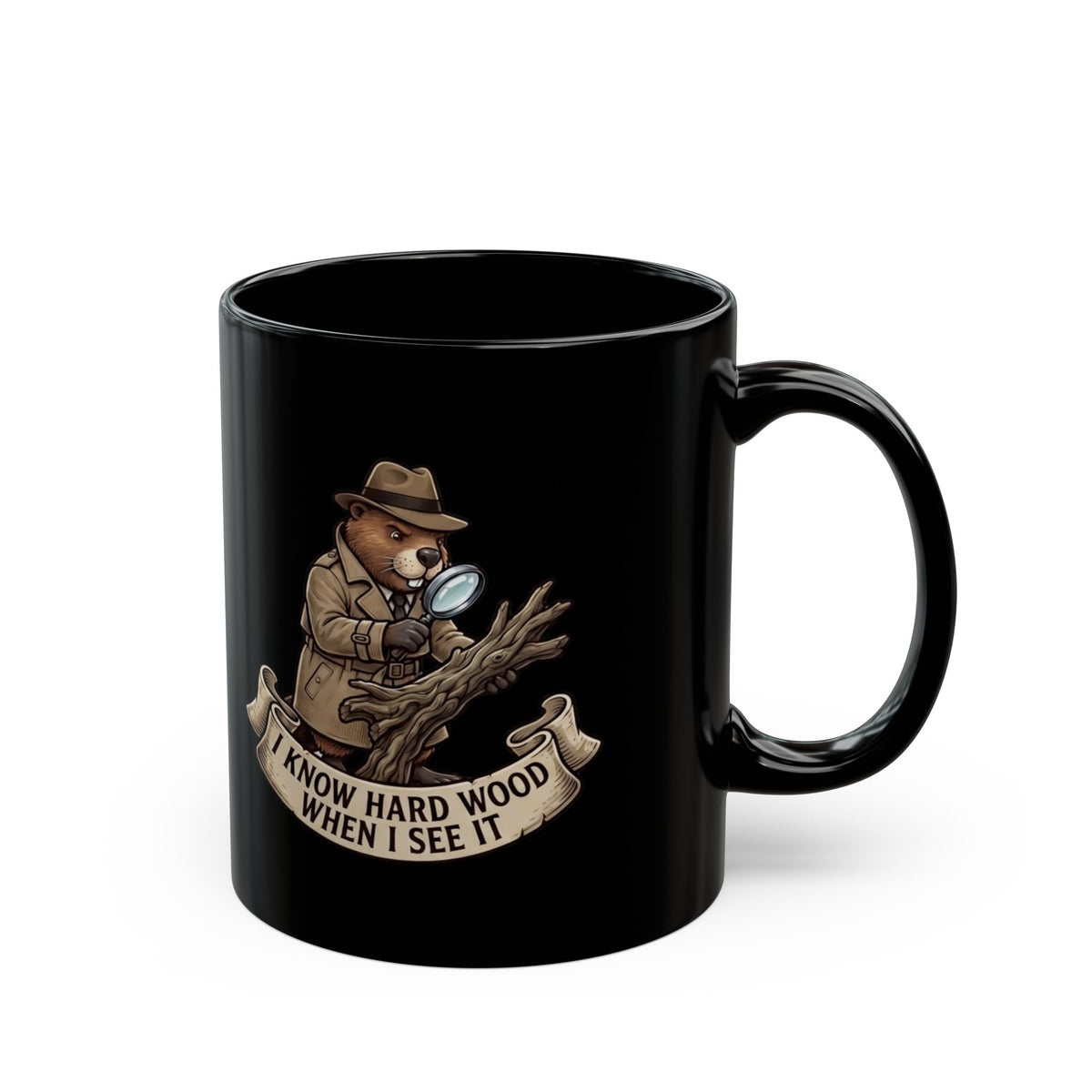 "I Know Hard Wood" Black Ceramic Mug