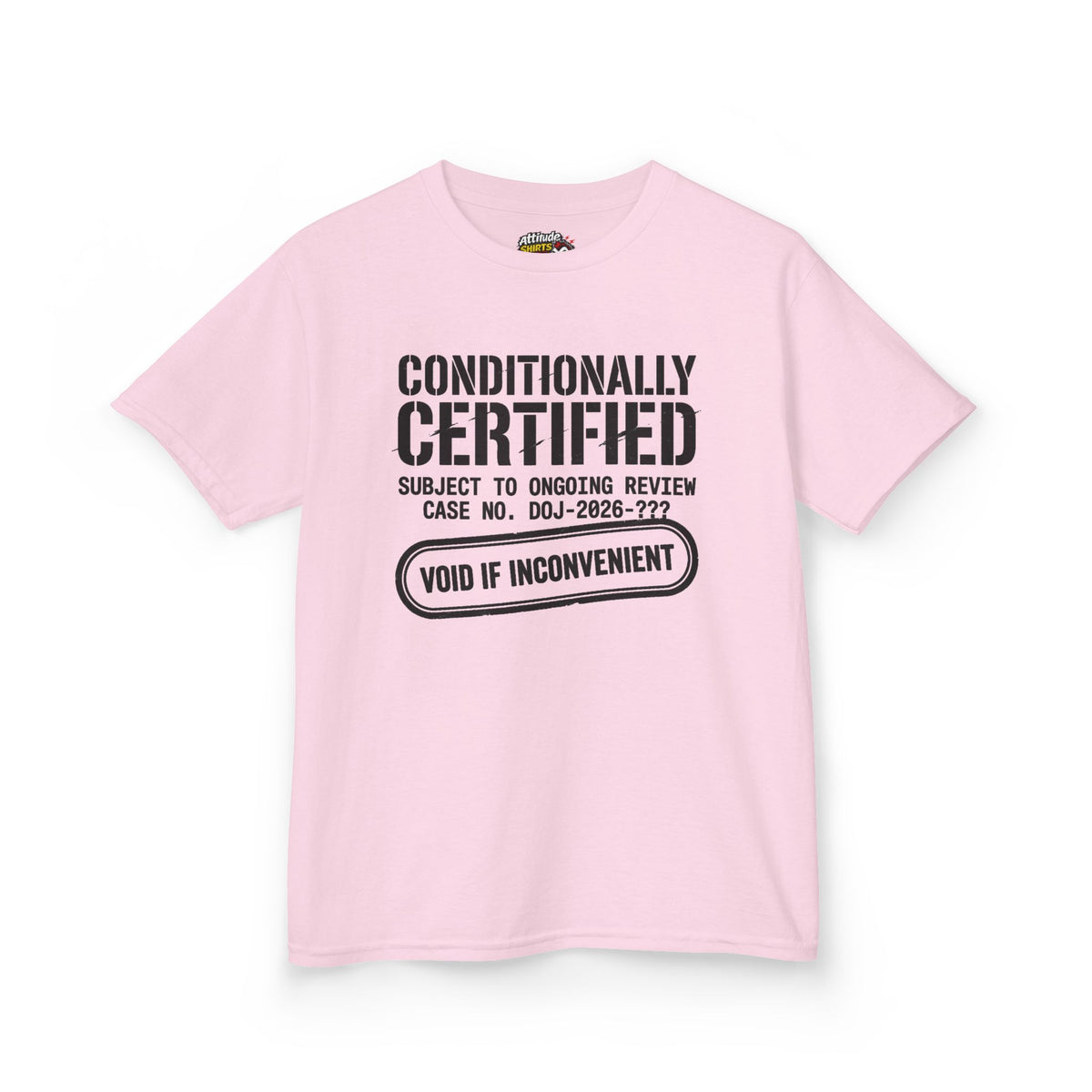 "Conditionally Certified" Kids Tee