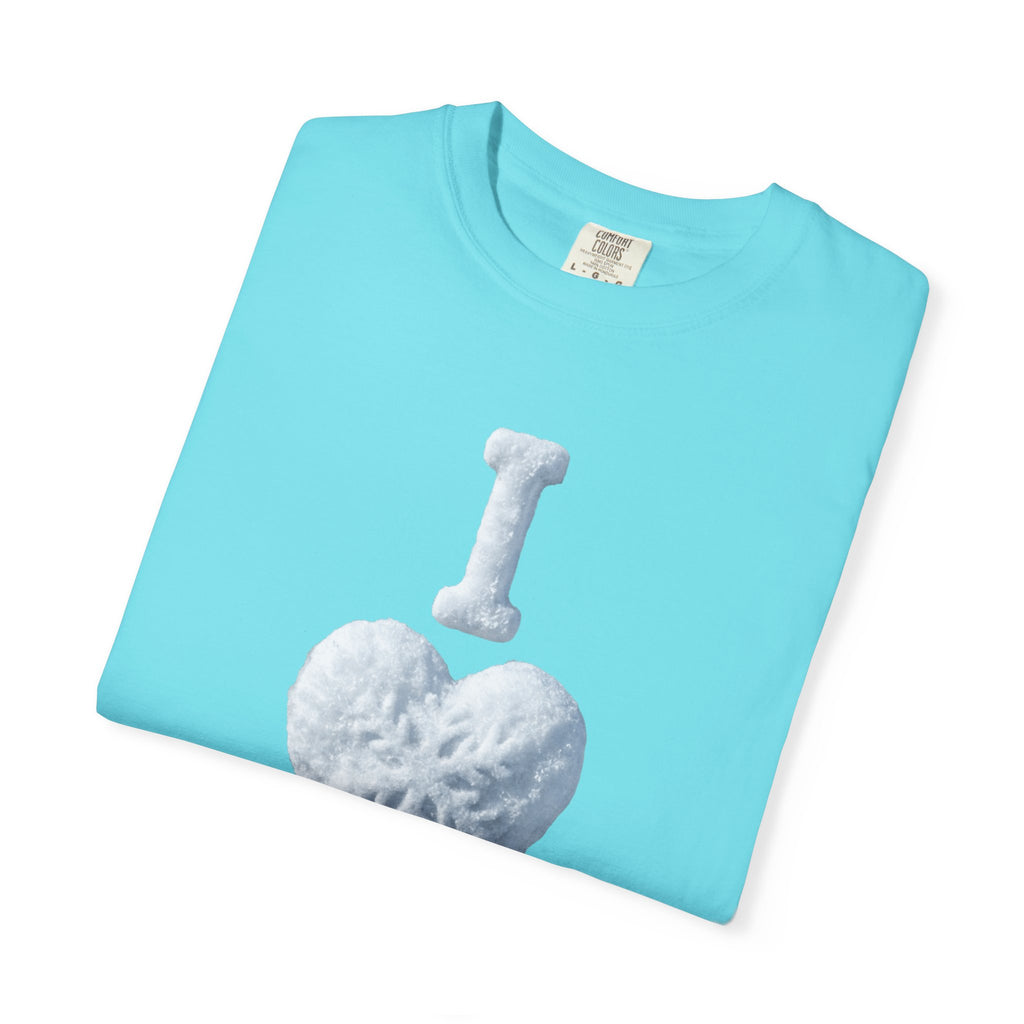 "I Love Snow" Unisex Garment-Dyed T-shirt