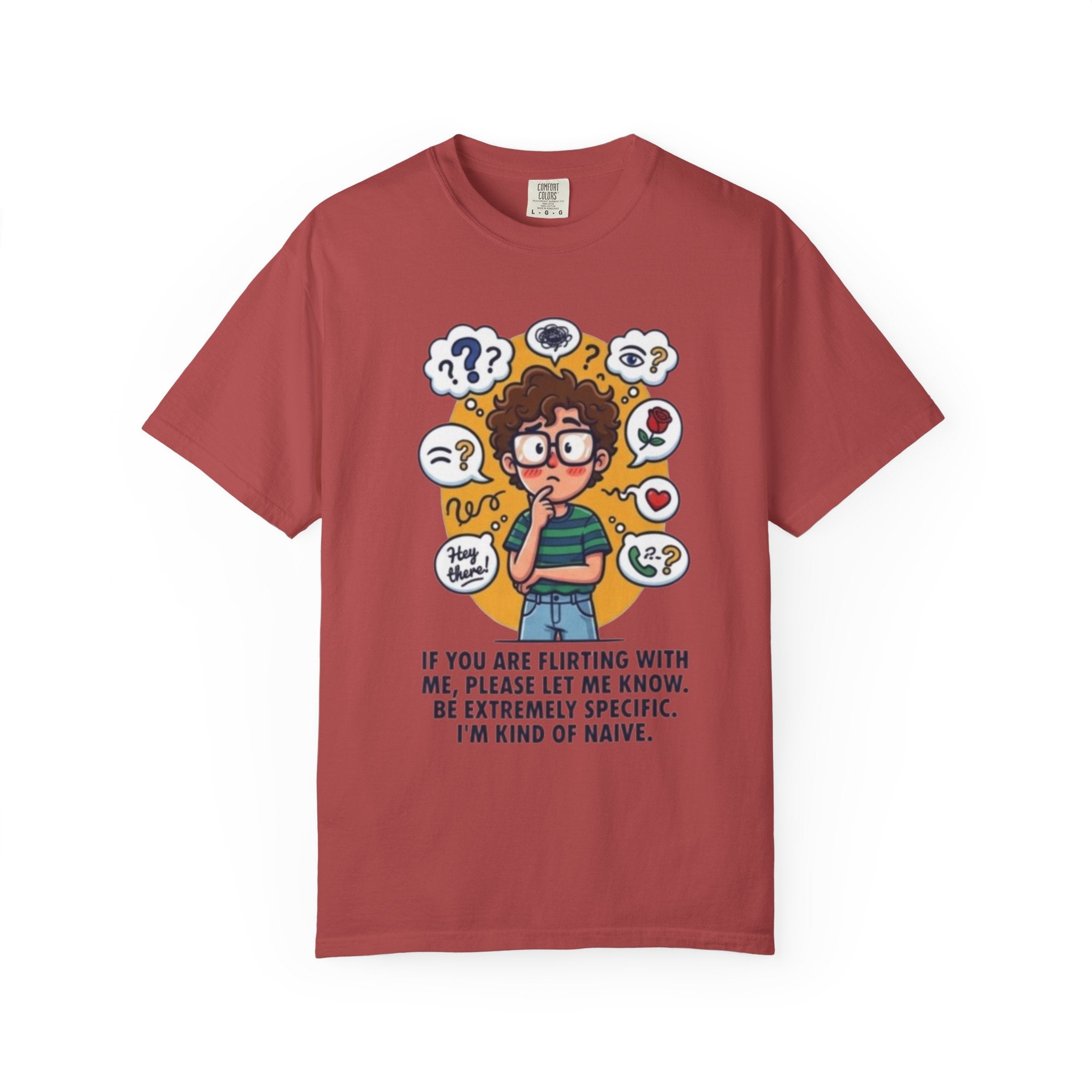 "Flirting" Unisex Garment-Dyed Tee