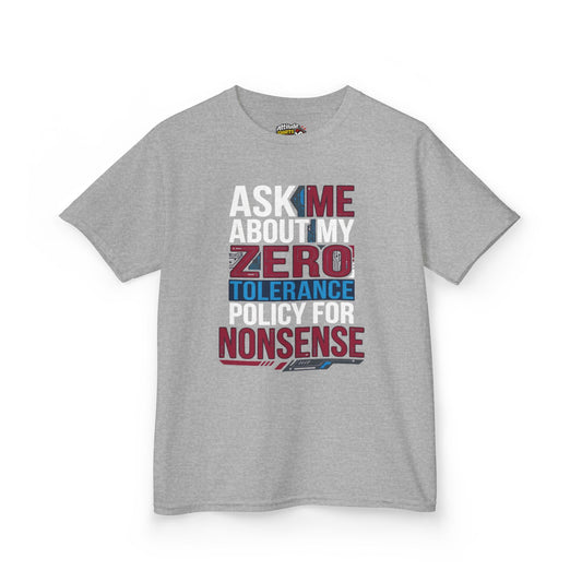 Color: Sport Grey | Zero Tolerance Policy Kids Tee