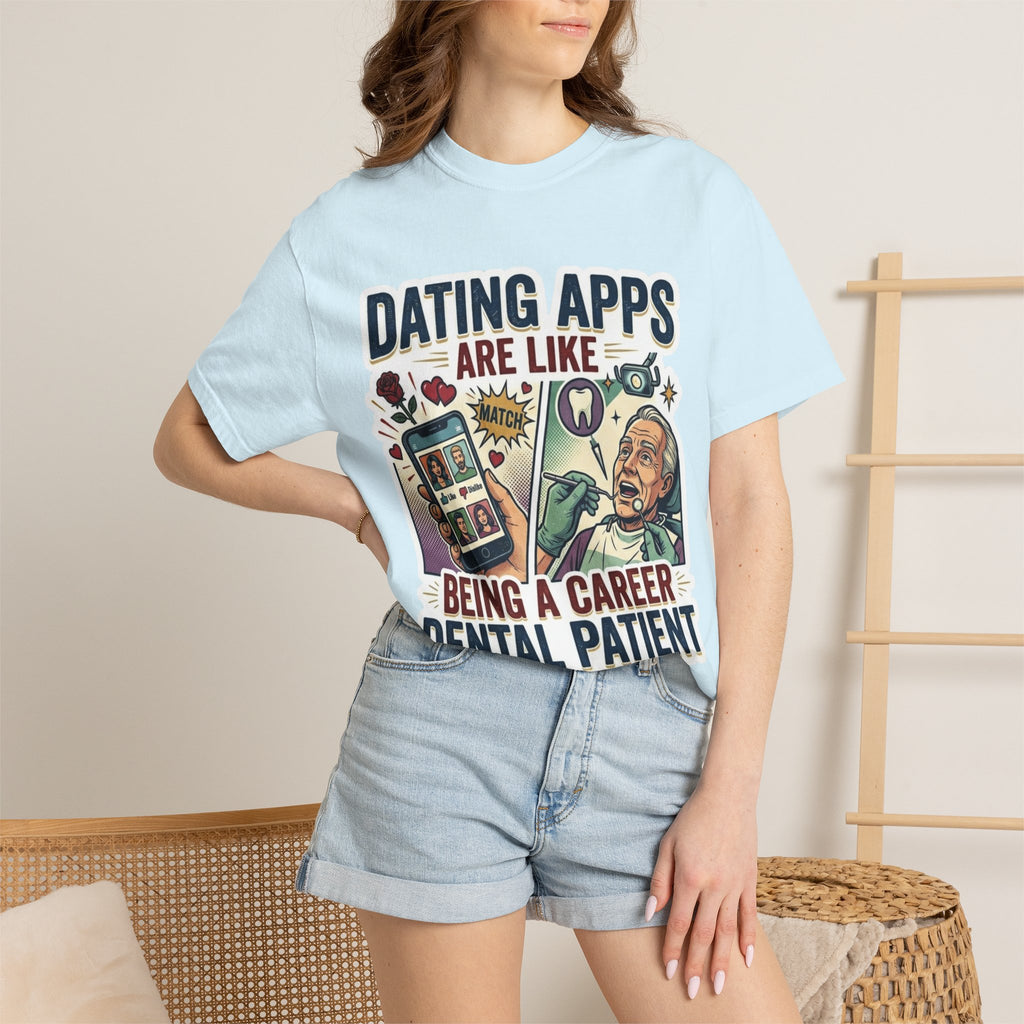"Dating Apps" Unisex Garment-Dyed Tee