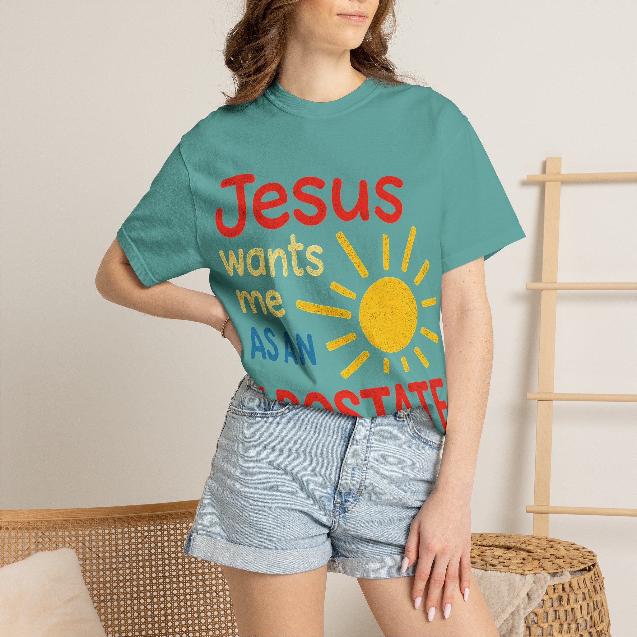 "Jesus Wants Me As An Apostate" Unisex Garment-Dyed T-shirt