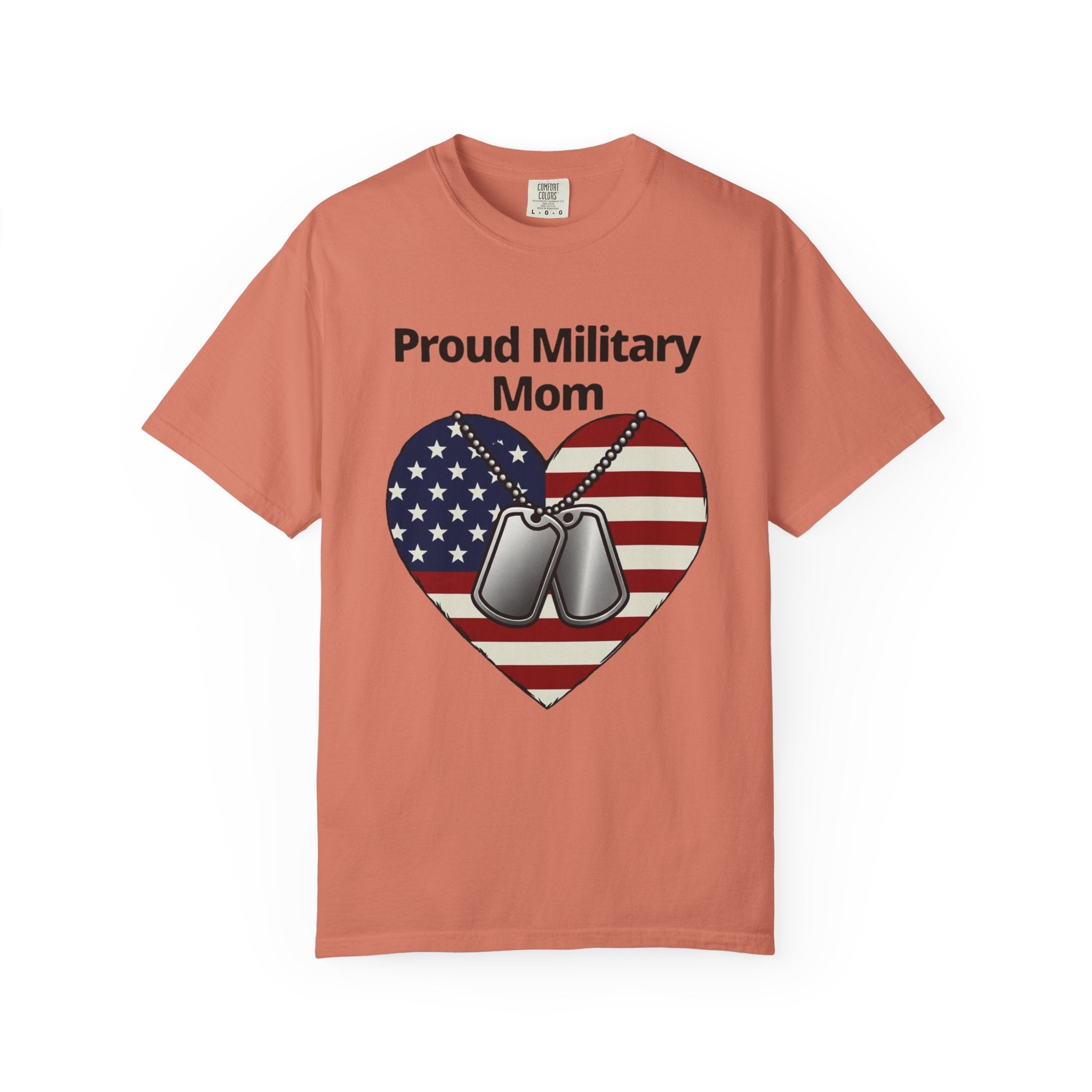 "Proud Military Mom" Unisex Garment-Dyed T-shirt