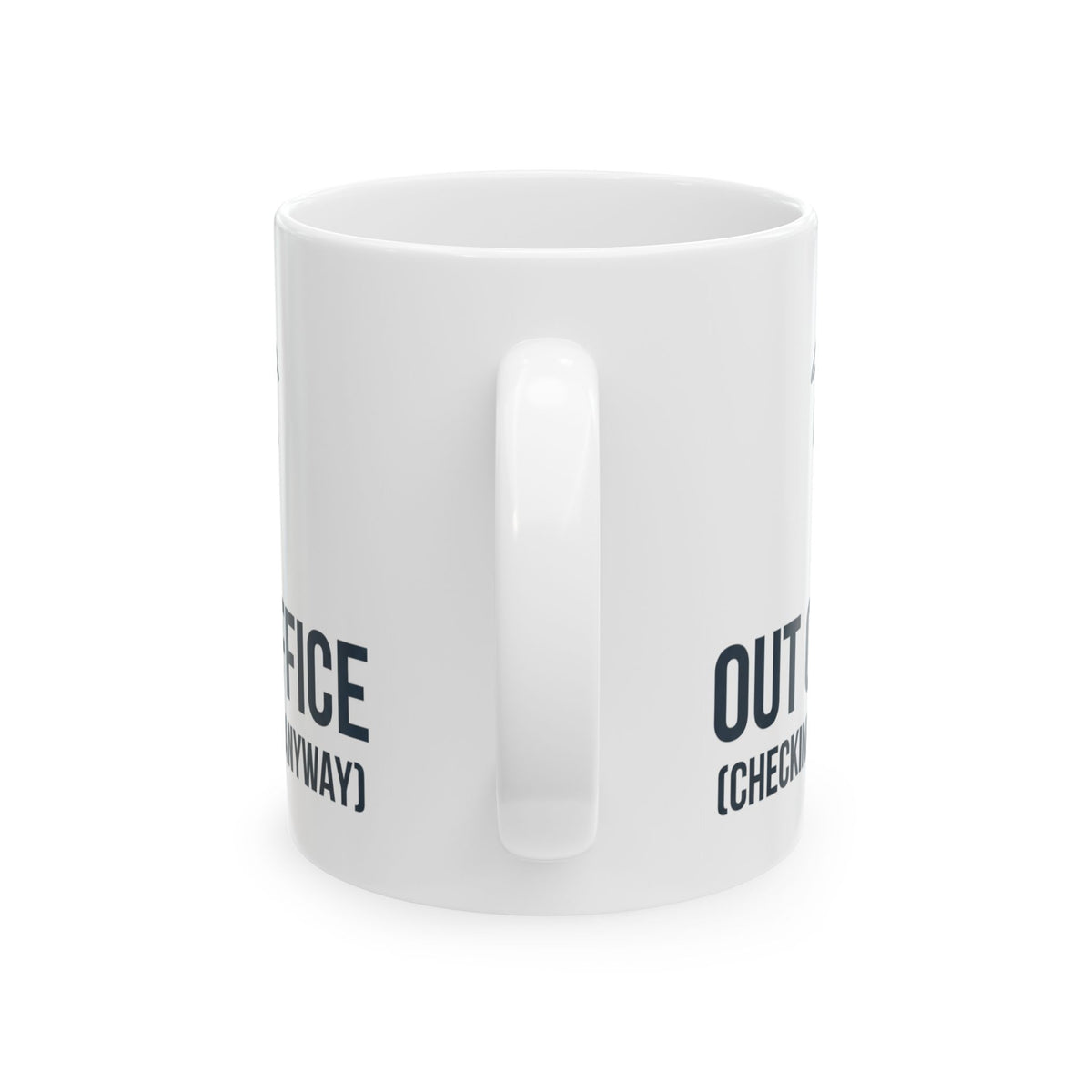 "Out of Office" White Ceramic Mug