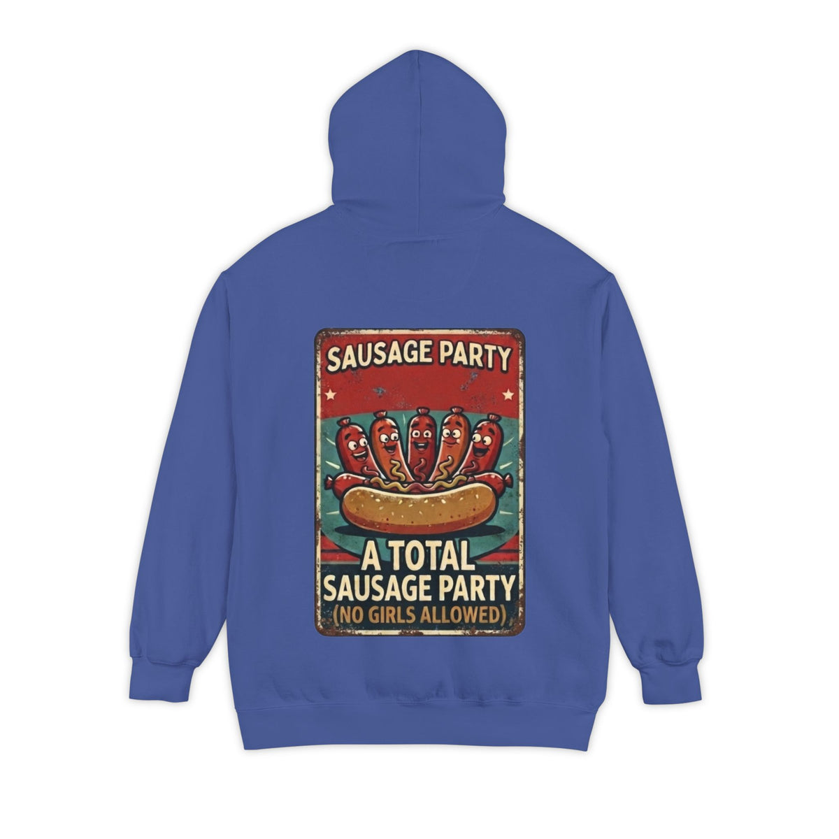 "Sausage Party" Garment-Dyed Hoodie