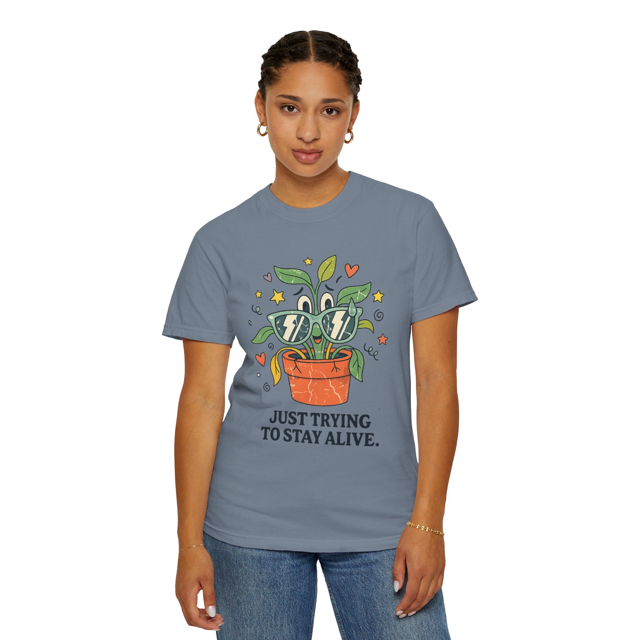 "Trying to Stay Alive" Unisex Garment-Dyed T-shirt