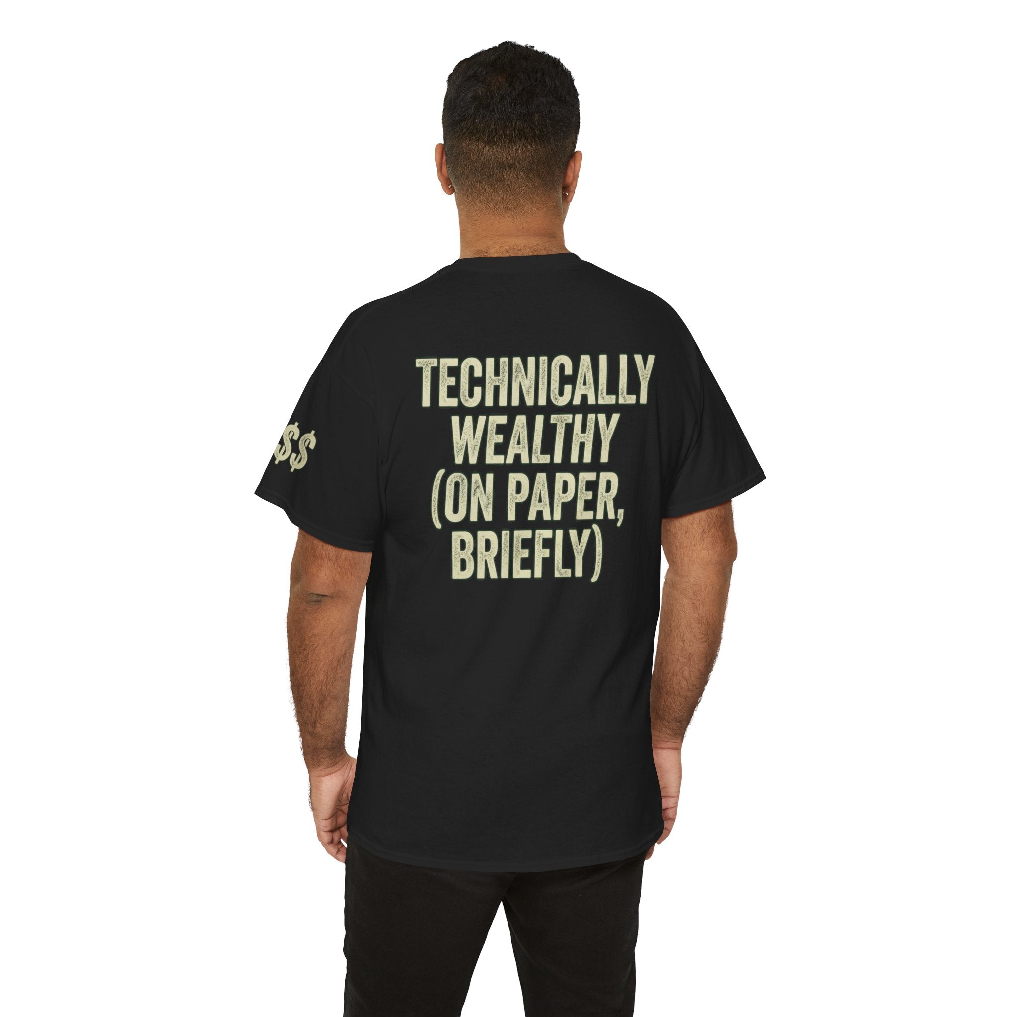 "Technically Wealthy" Premium Graphic Tee
