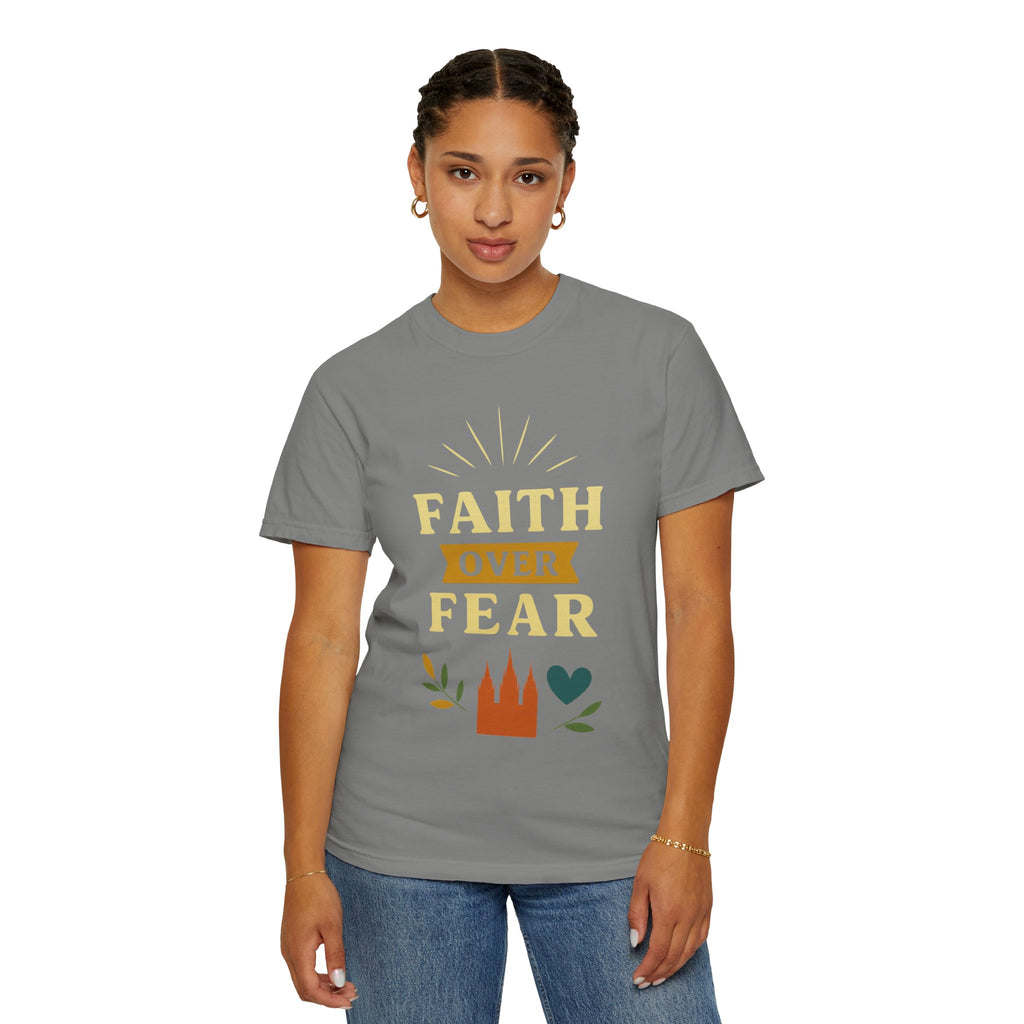 "Faith Over Fear-2" Unisex Garment-Dyed T-shirt