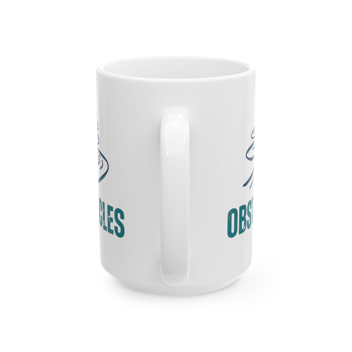 "Life Is The Obstacles" White Ceramic Mug — Graphic