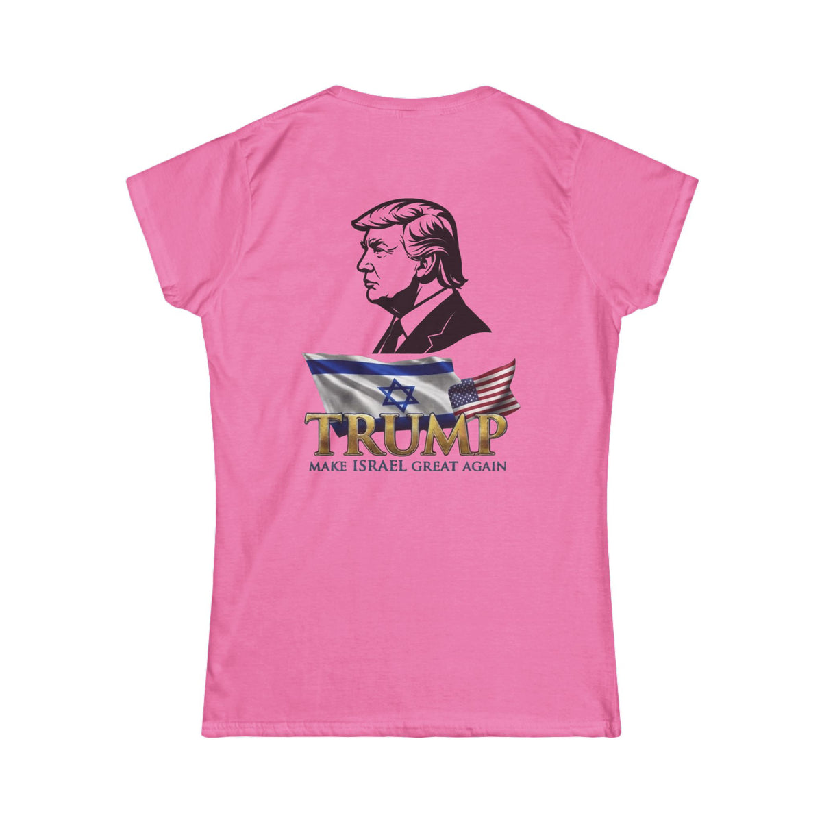 Color: Azalea | Make Israel Great Again Women's Tee
