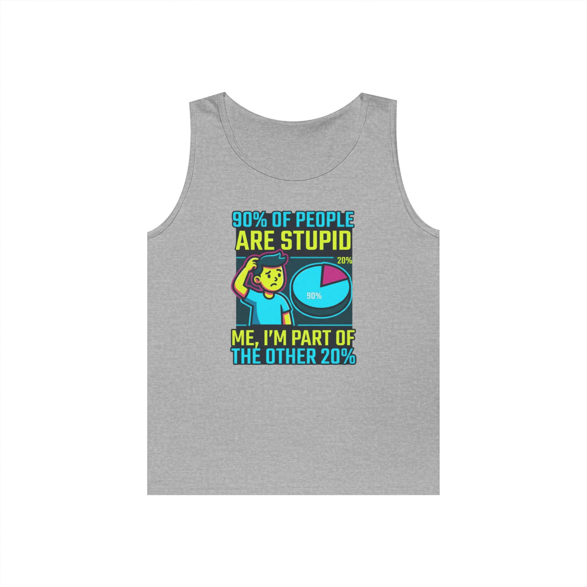 "90% Of People Are Stupid" Tank Top