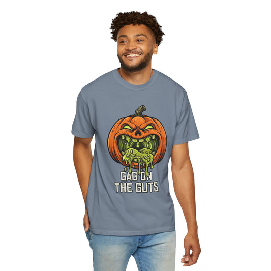 "Gag On The Guts" Unisex Garment-Dyed Tee
