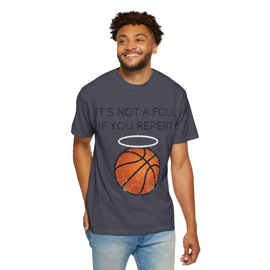 "Not a Foul If You Repent" Unisex Garment-Dyed T-shirt