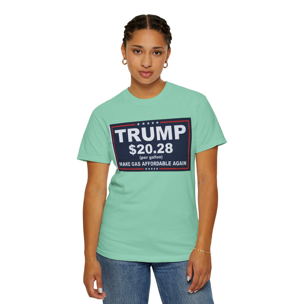 "Trump $20.28" Unisex Garment-Dyed T-shirt