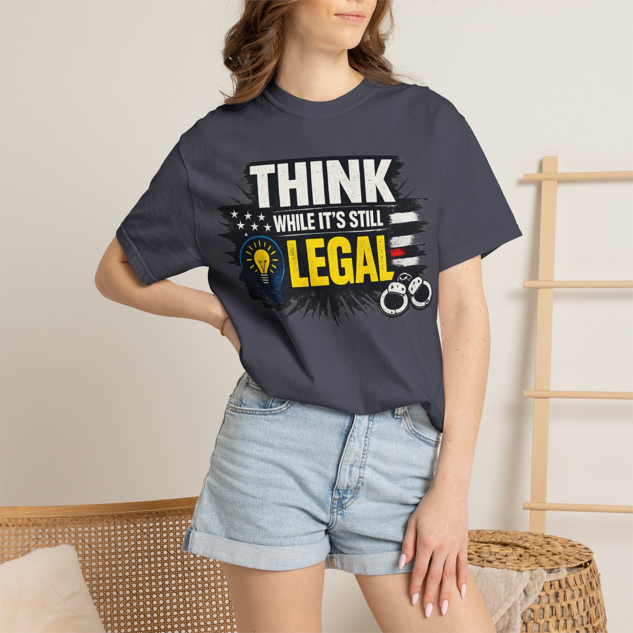 "Think While It’s Still Legal" Unisex Garment-Dyed T-shirt