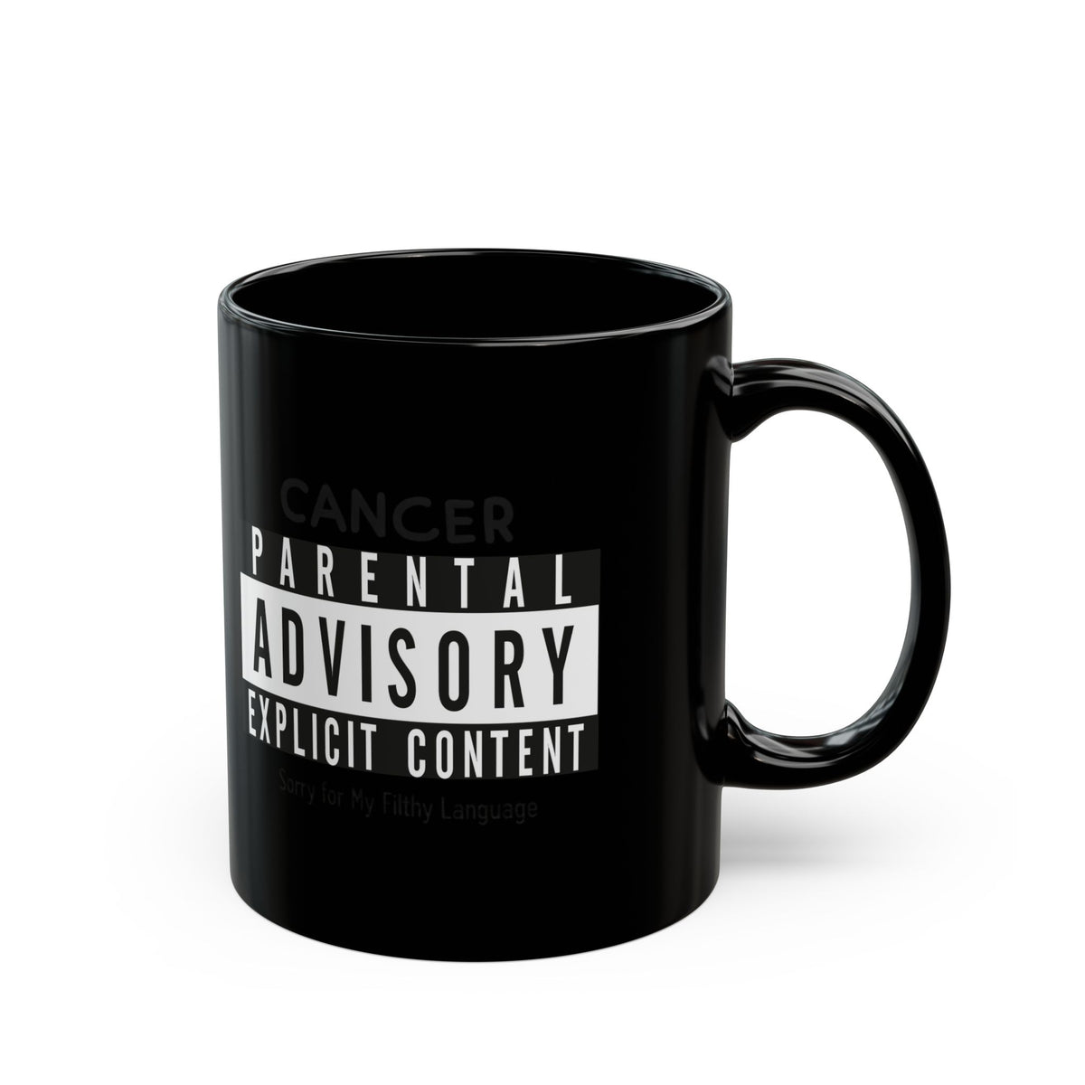 "Sorry For My Filthy Language" Black Ceramic Mug