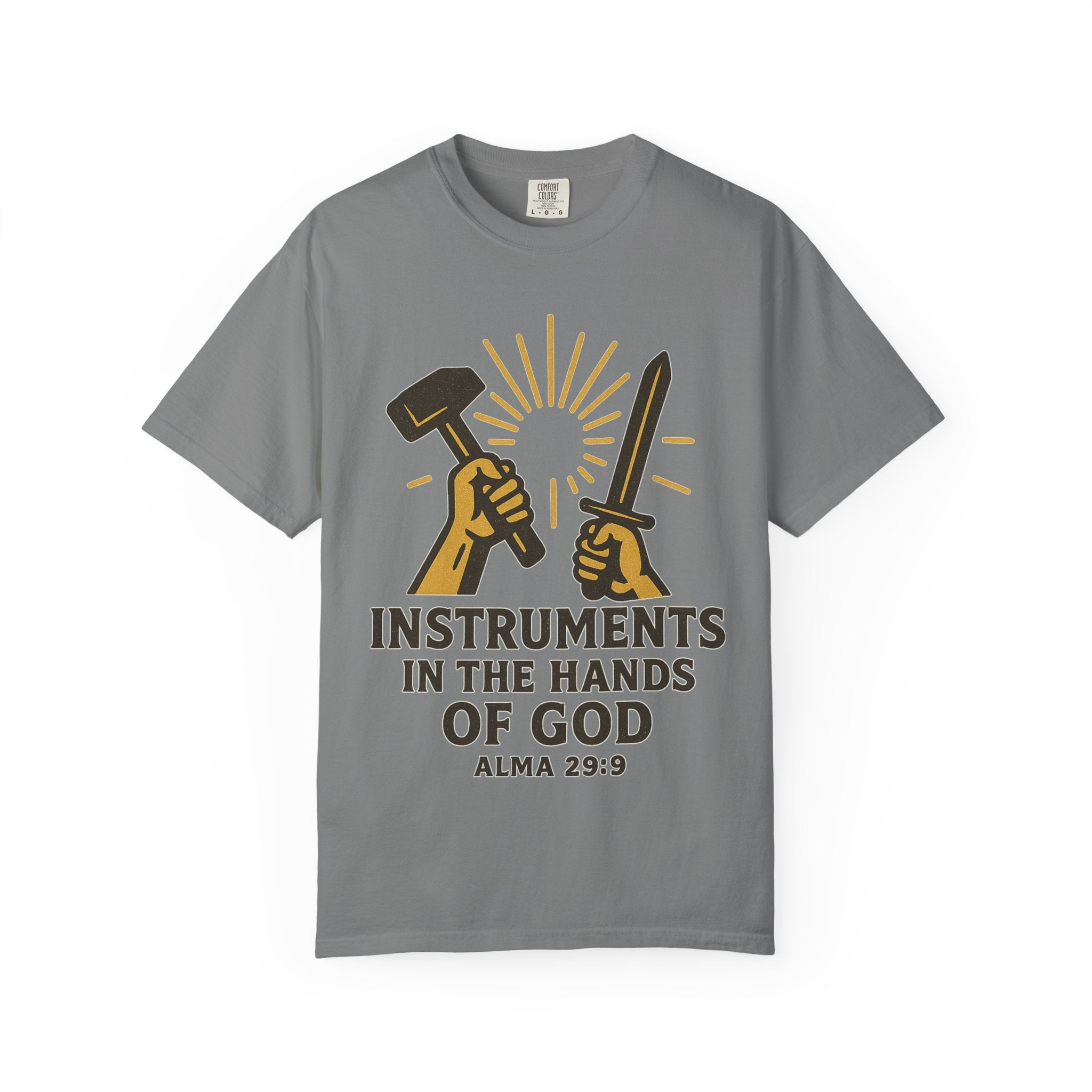 "Instruments in the Hands of God" Unisex Garment-Dyed T-shirt