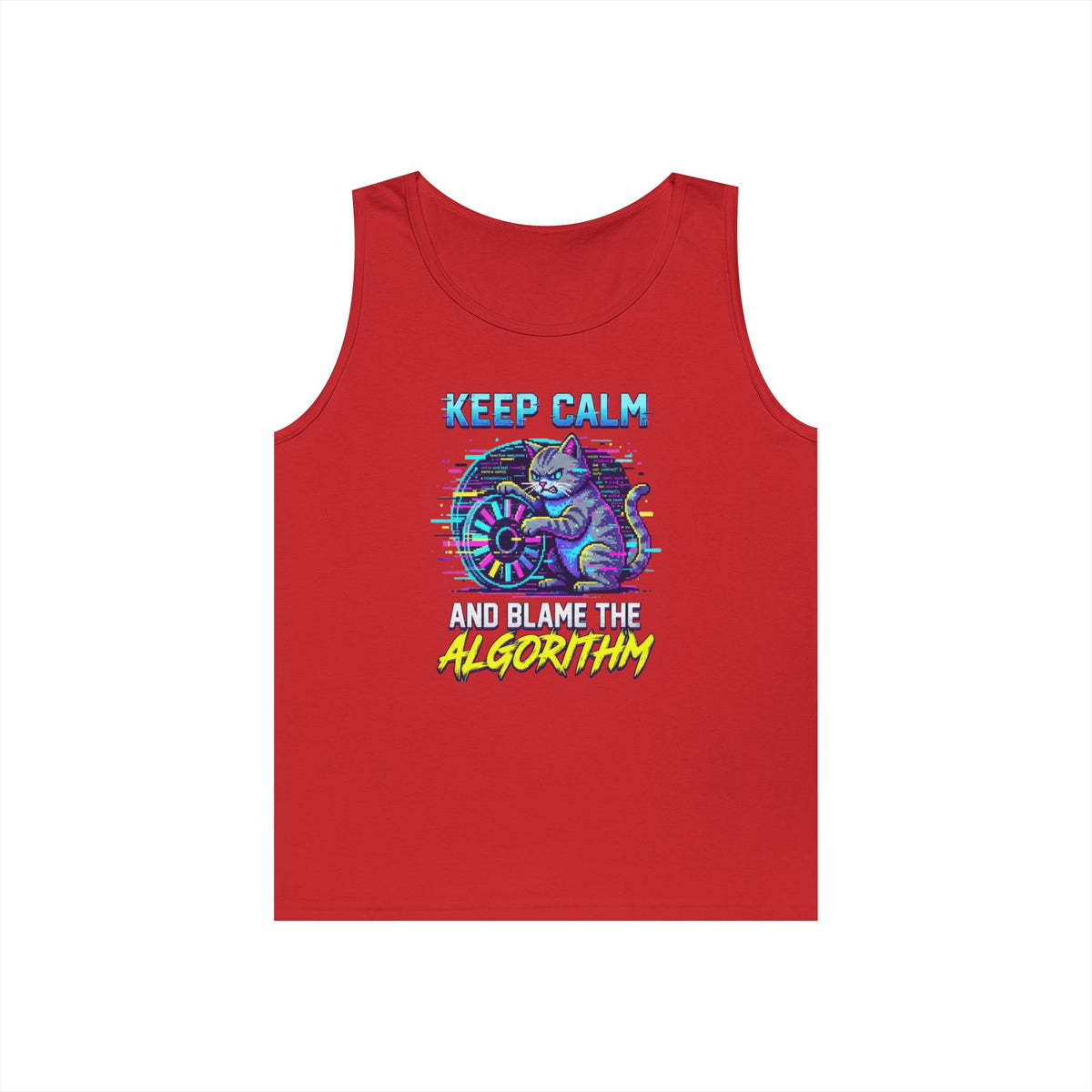 Color: Red | Keep Calm And Blame The Algorithm Tank Top