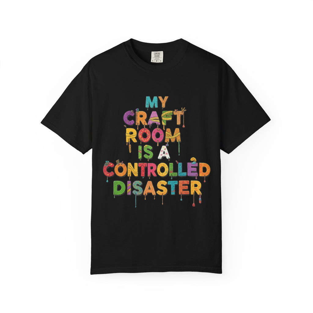 My Craft Room, My Rules | Garment-Dyed Tee — AttitudeShirts