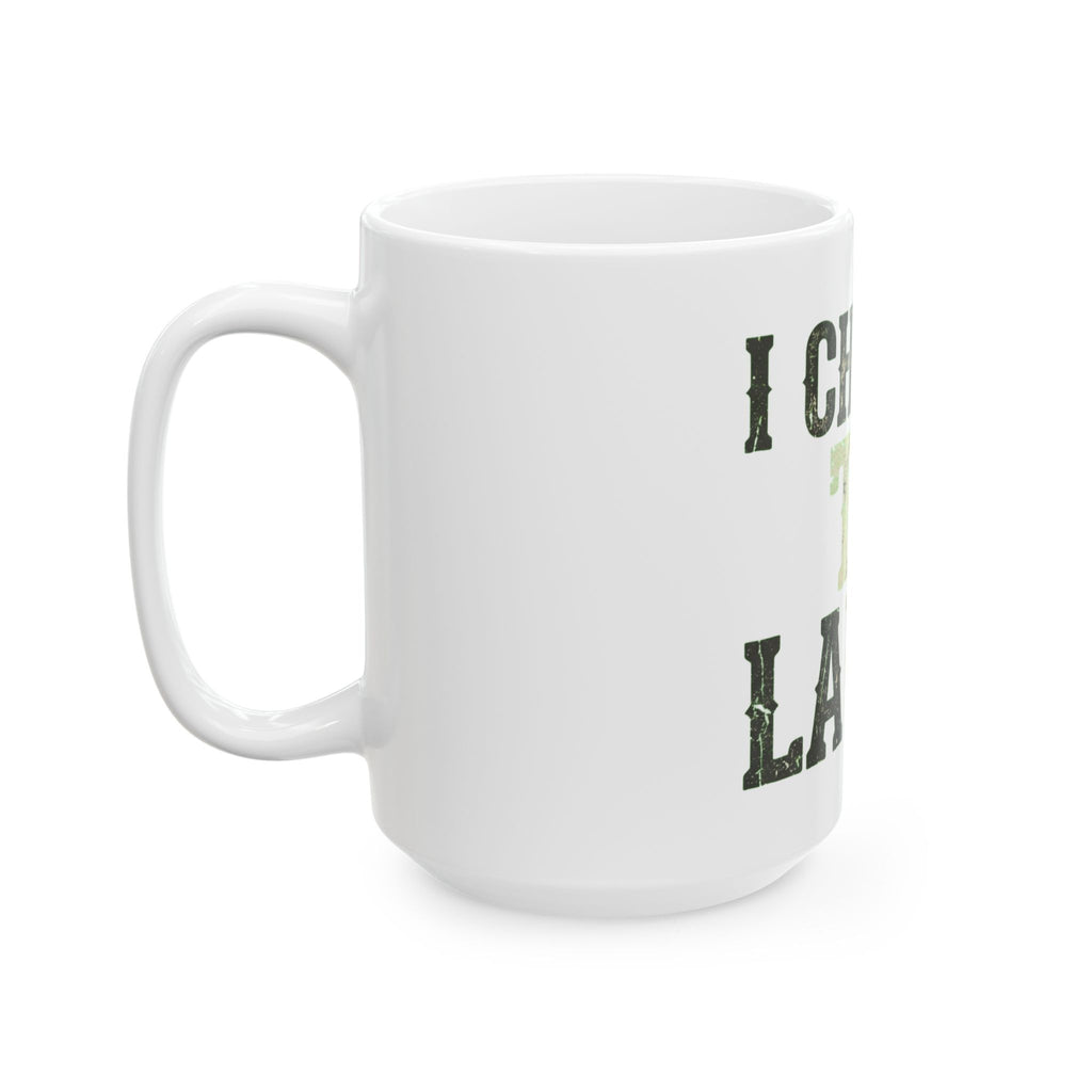 "Choose to Laugh" White Ceramic Mug
