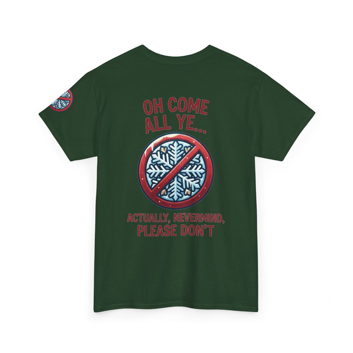 "Oh Come All Ye" Premium Graphic Tee