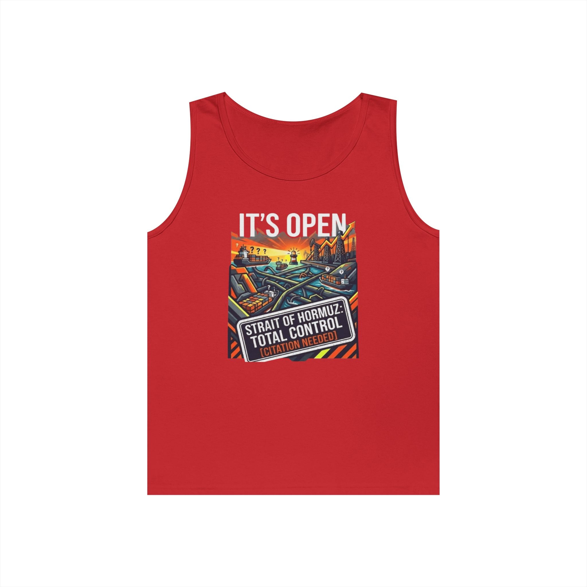 "Straight Of Hormuz is Open" Tank Top
