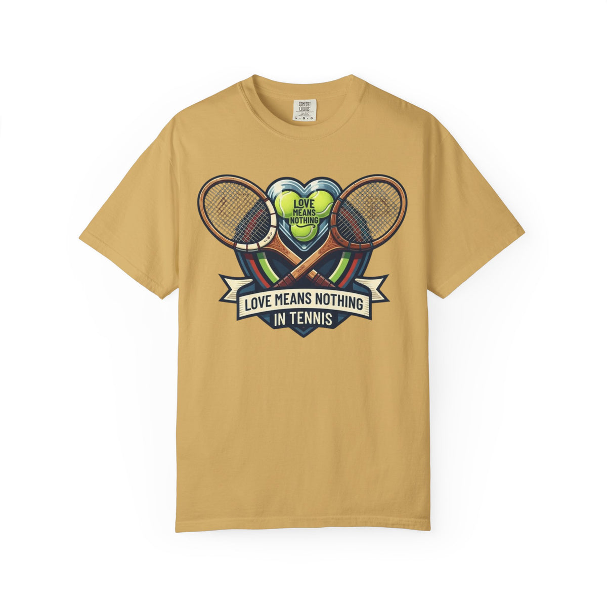 "Love Means Nothing in Tennis" Unisex Garment-Dyed Tee