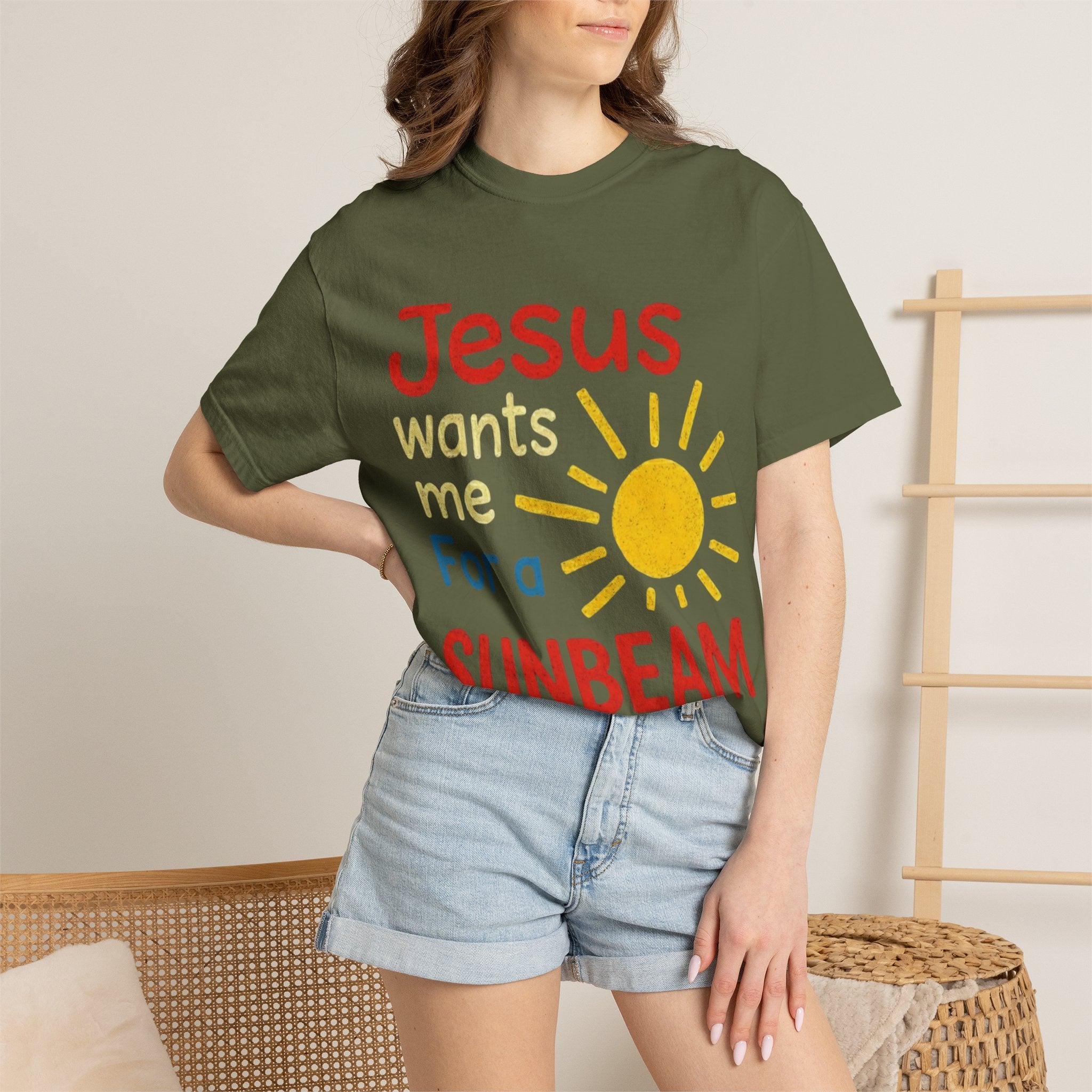Jesus Wants Me For A Sunbeam" T-Shirt