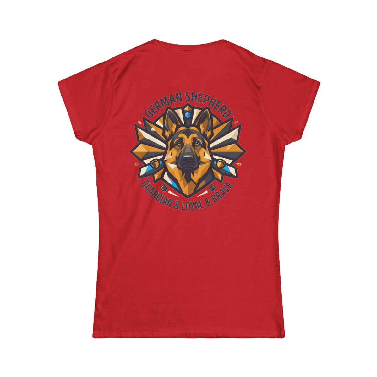 "German Shepherd Guardian Loyal Brave" Women's Tee