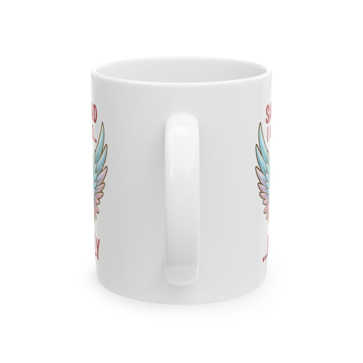 "Santa Said I Was Good" White Ceramic Mug
