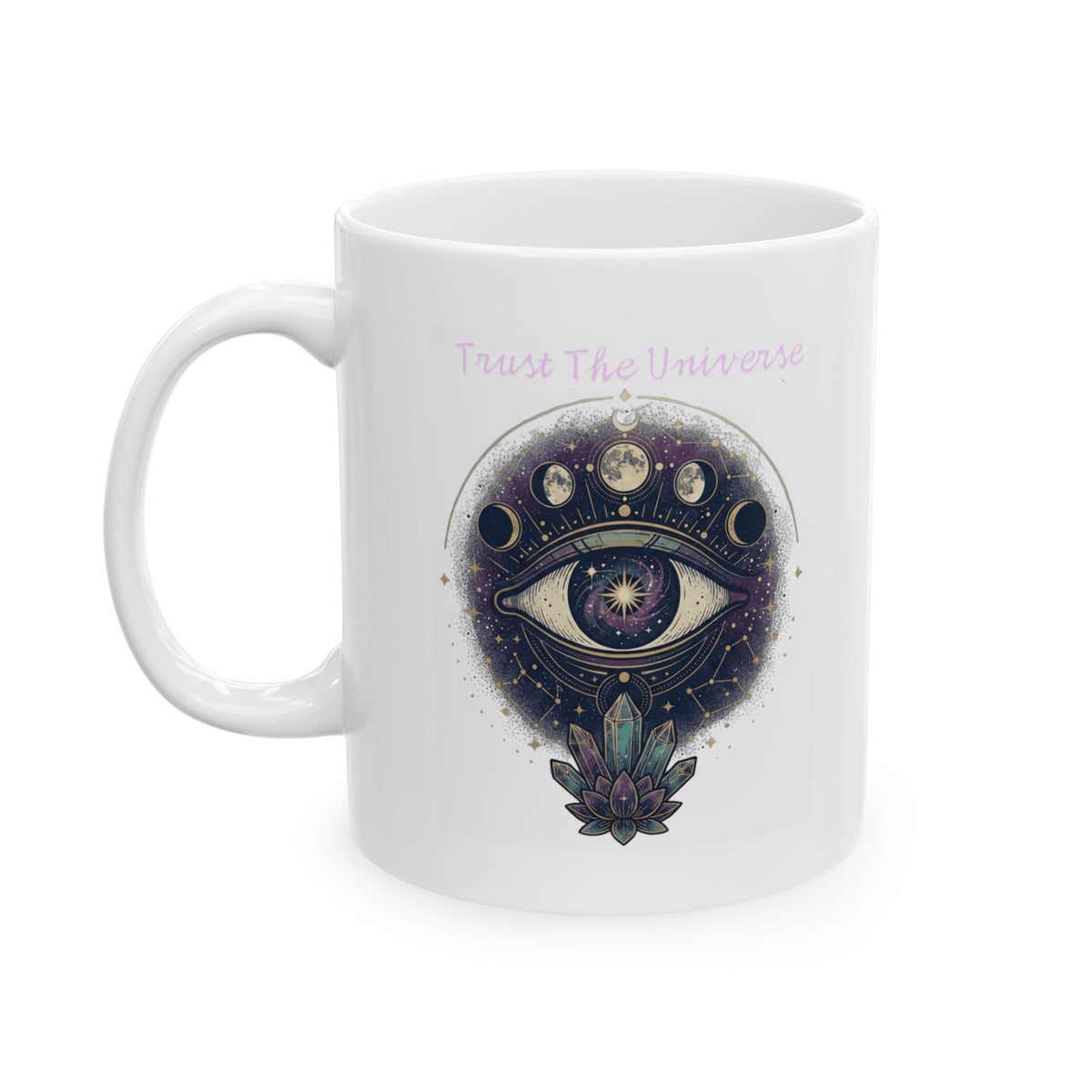 "Trust the Universe" White Ceramic Mug