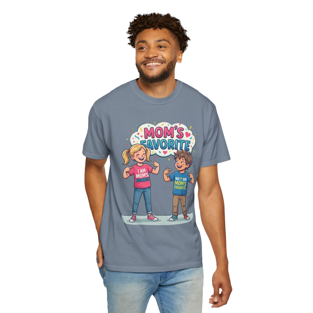 "Mom's Favorite" Unisex Garment-Dyed Tee