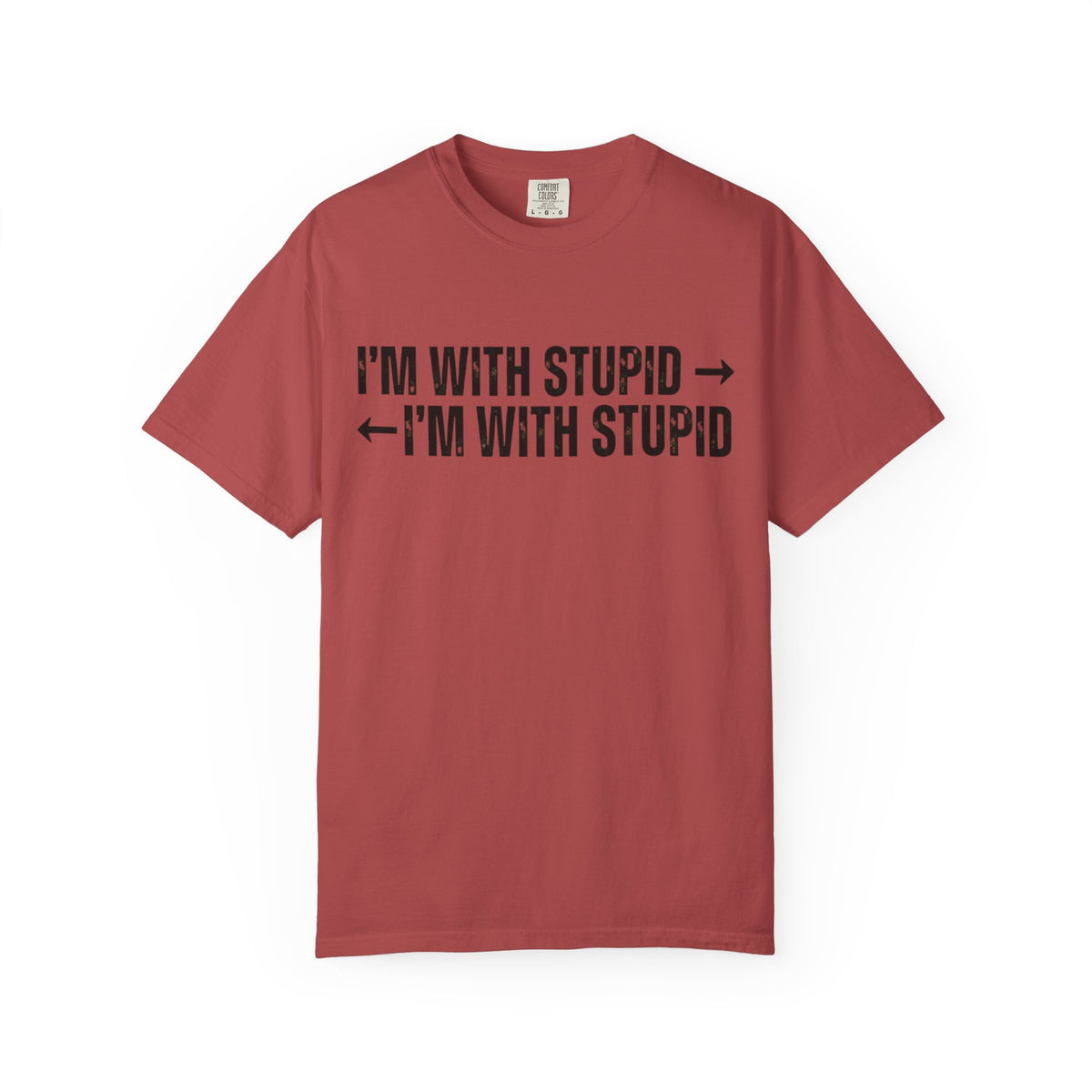 Color: Crimson | I'm With Stupid Unisex Garment-Dyed Tee