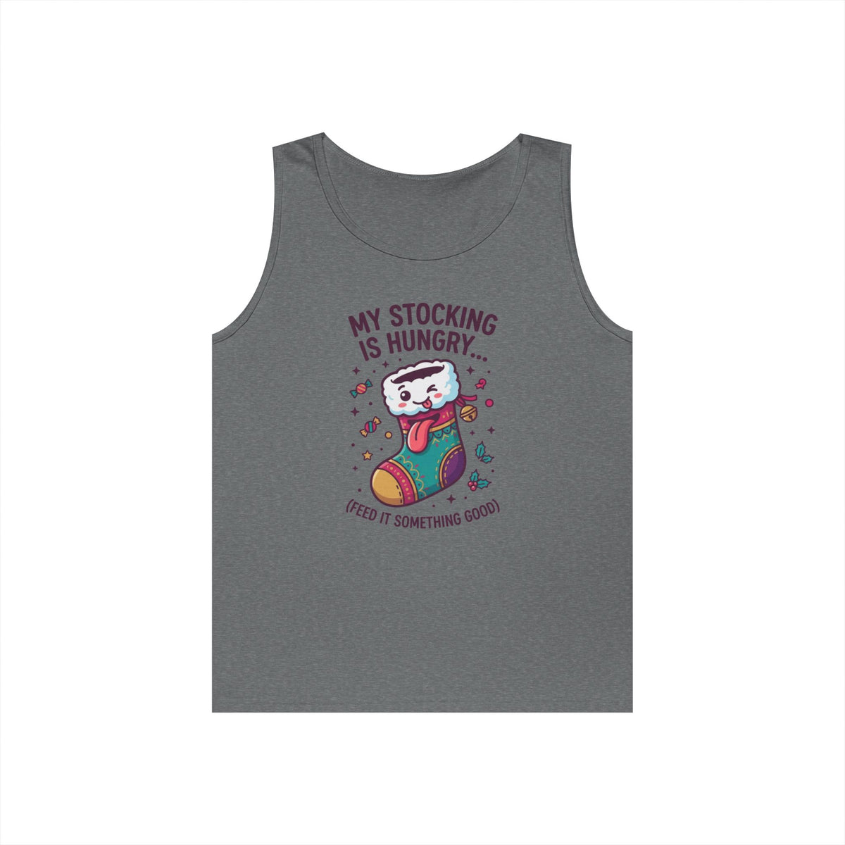 "My Stocking Is Hungry" Tank Top