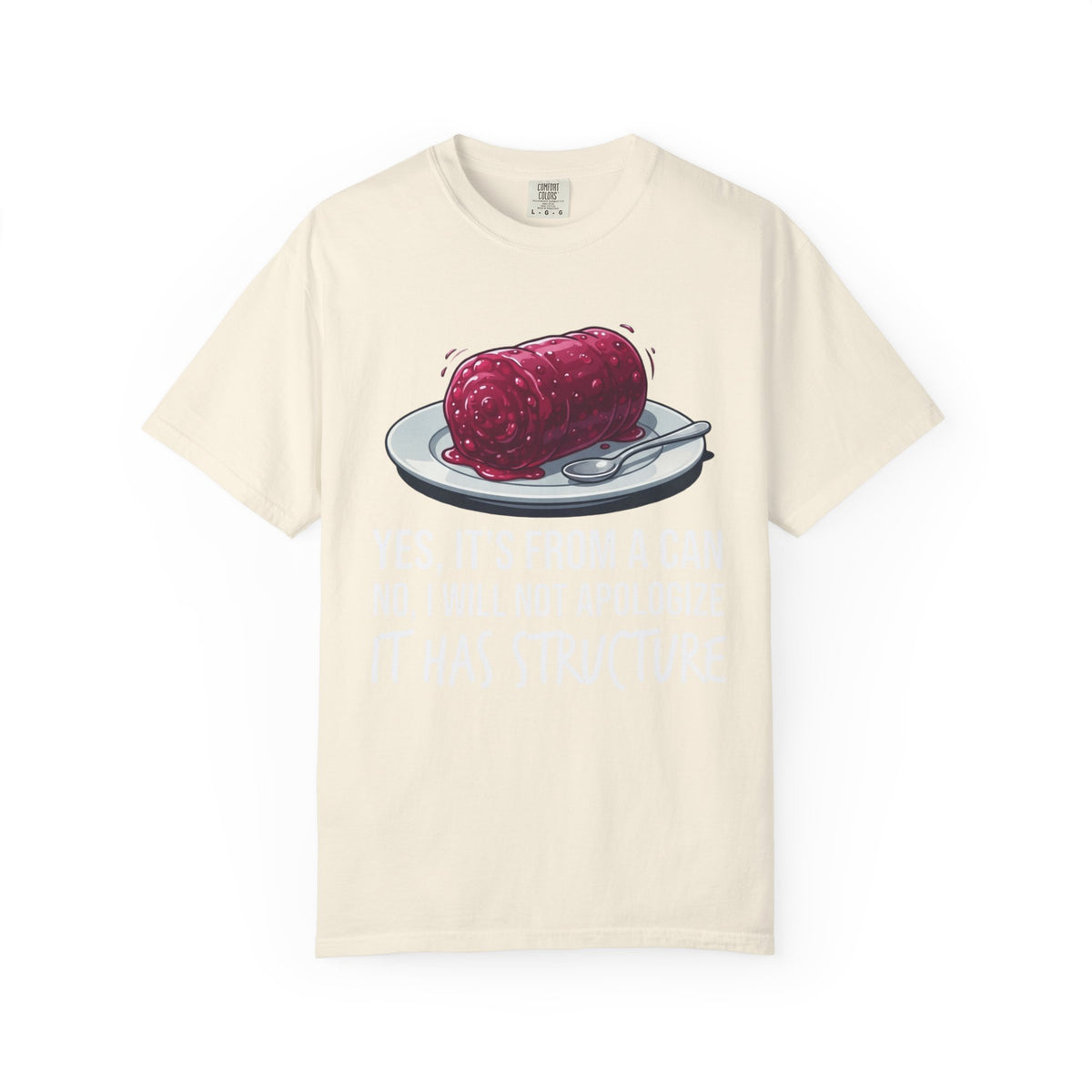 "Yes It's From A Can" Unisex Garment-Dyed Tee