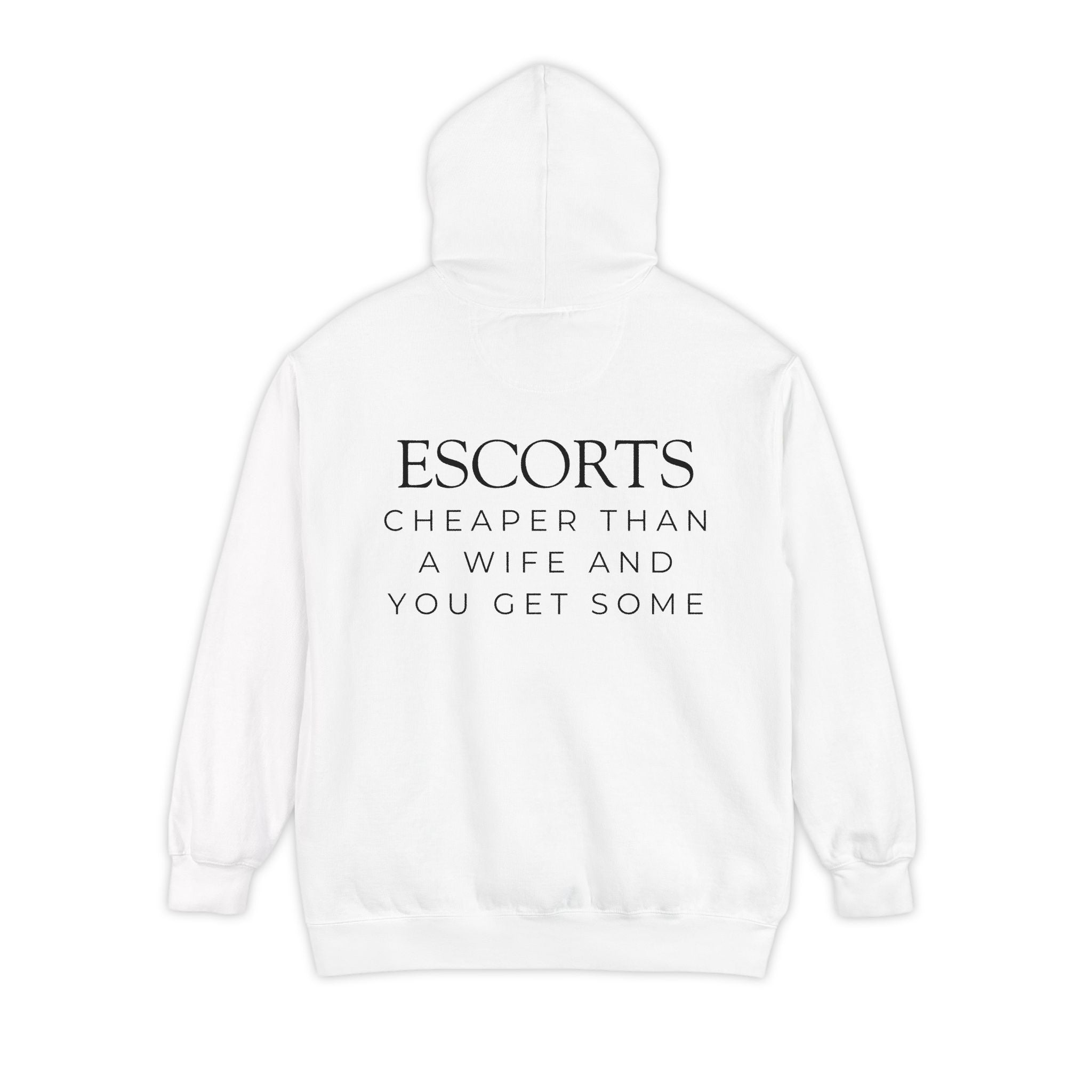 "Escorts" Garment-Dyed Hoodie