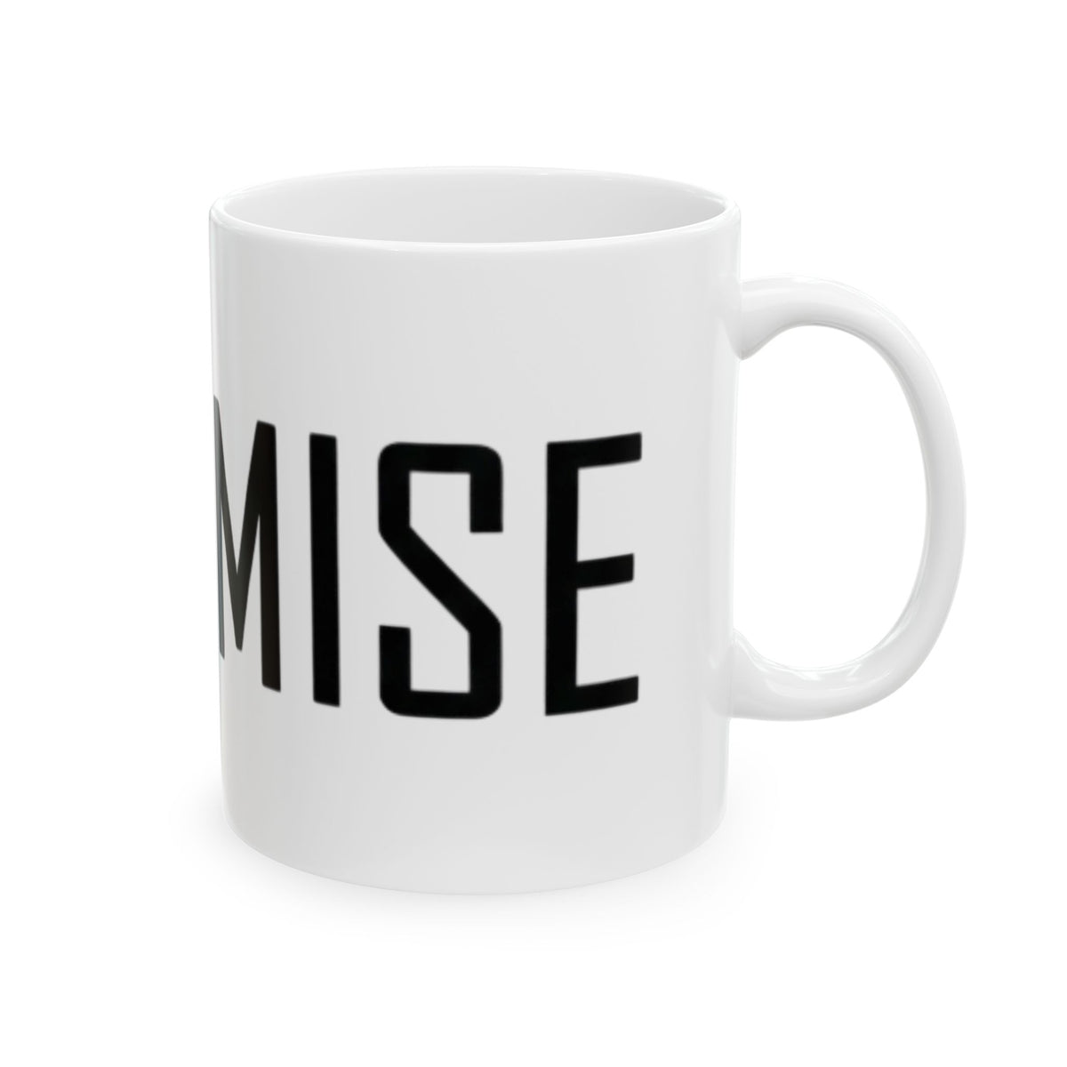 "Promise I'm Worse" White Ceramic Mug — Graphic