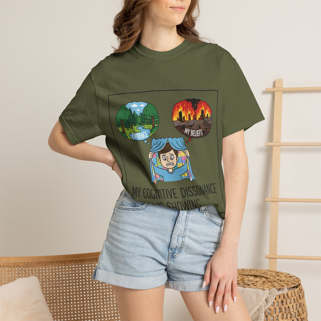 "My Cognitive Dissonance Is Showing" Unisex Garment-Dyed T-shirt