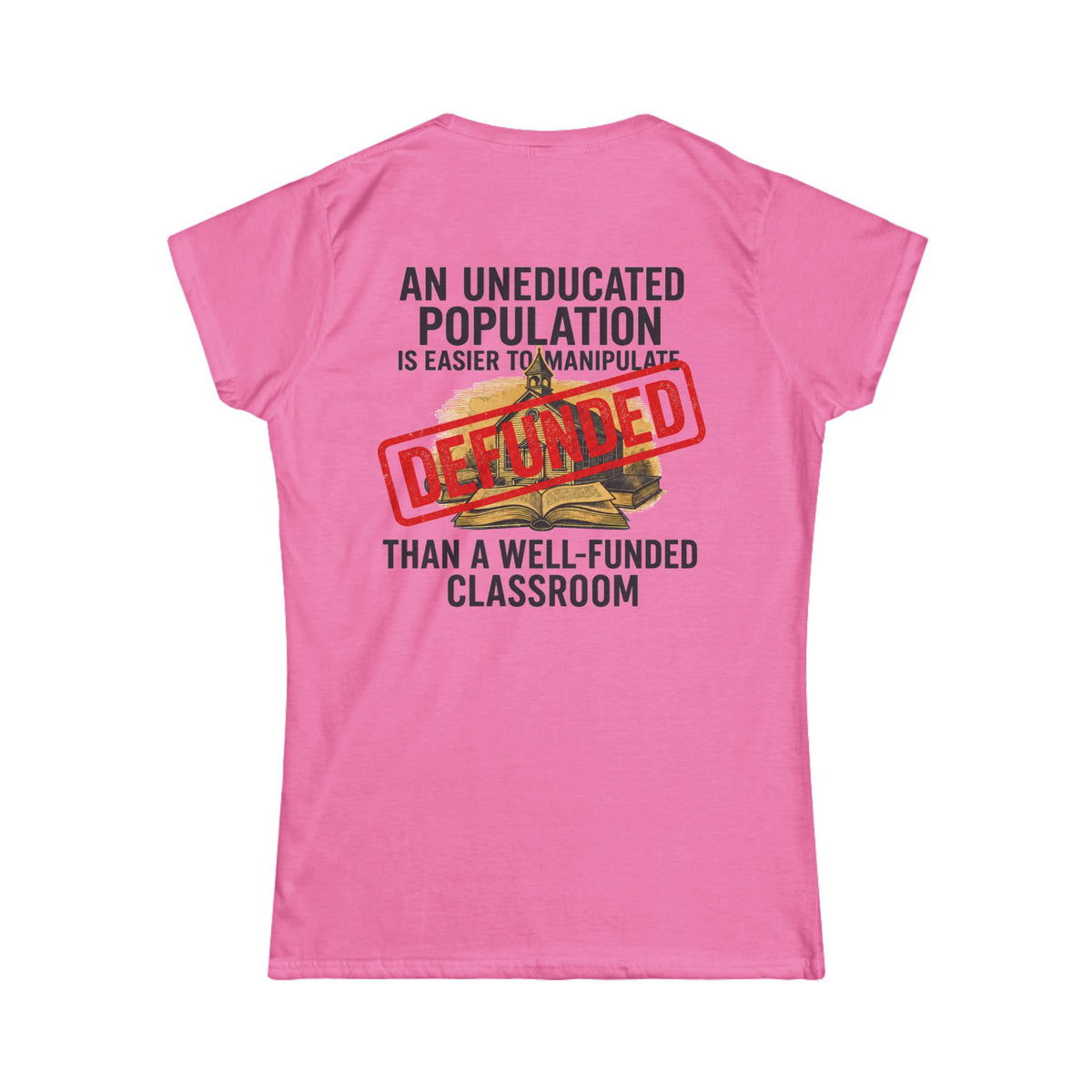 Color: Azalea | Protest Series - Fund Public Schools Women's Tee