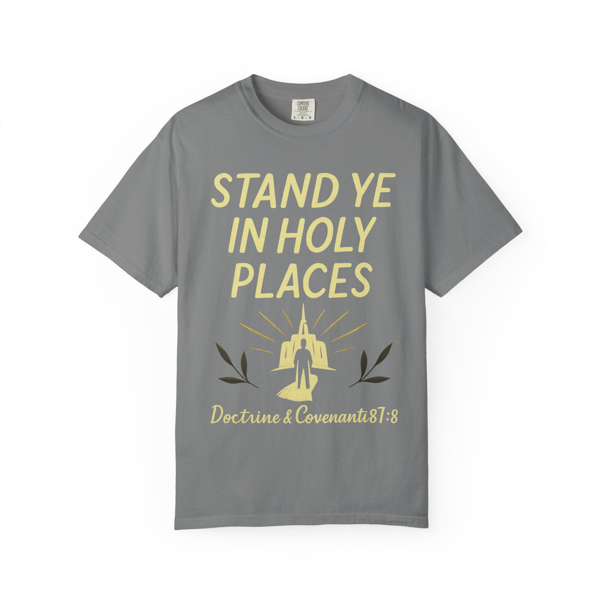 Color: Grey | Stand in Holy Places Unisex Garment-Dyed T-shirt