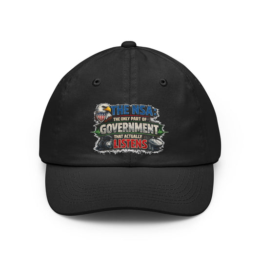 They're Always Listening - Classic | Dad Hat — AttitudeShirts