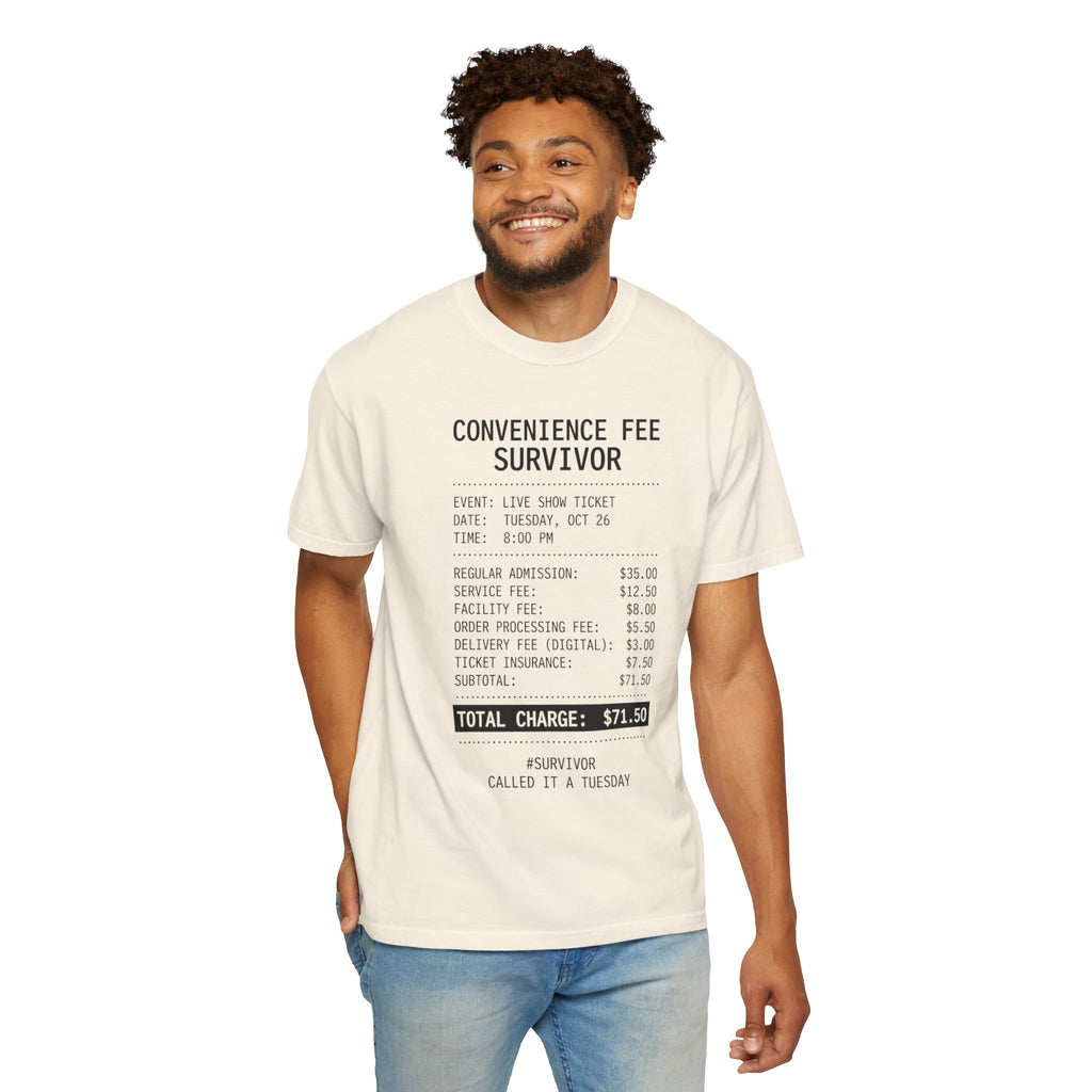 "Convenience Fee Survivor" Unisex Garment-Dyed Tee