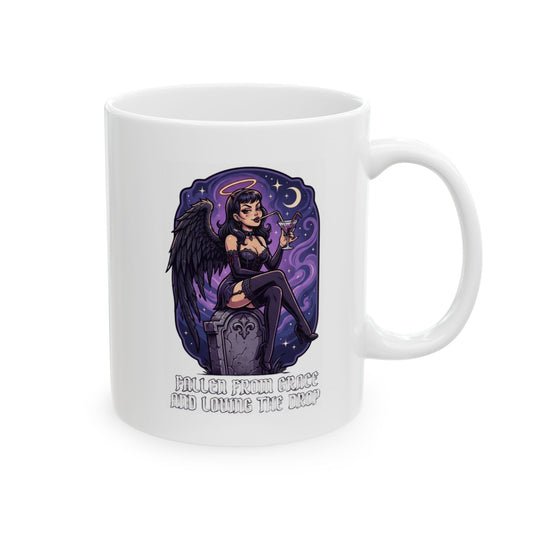 "Fallen From Grace and Loving the Drop" White Ceramic Mug