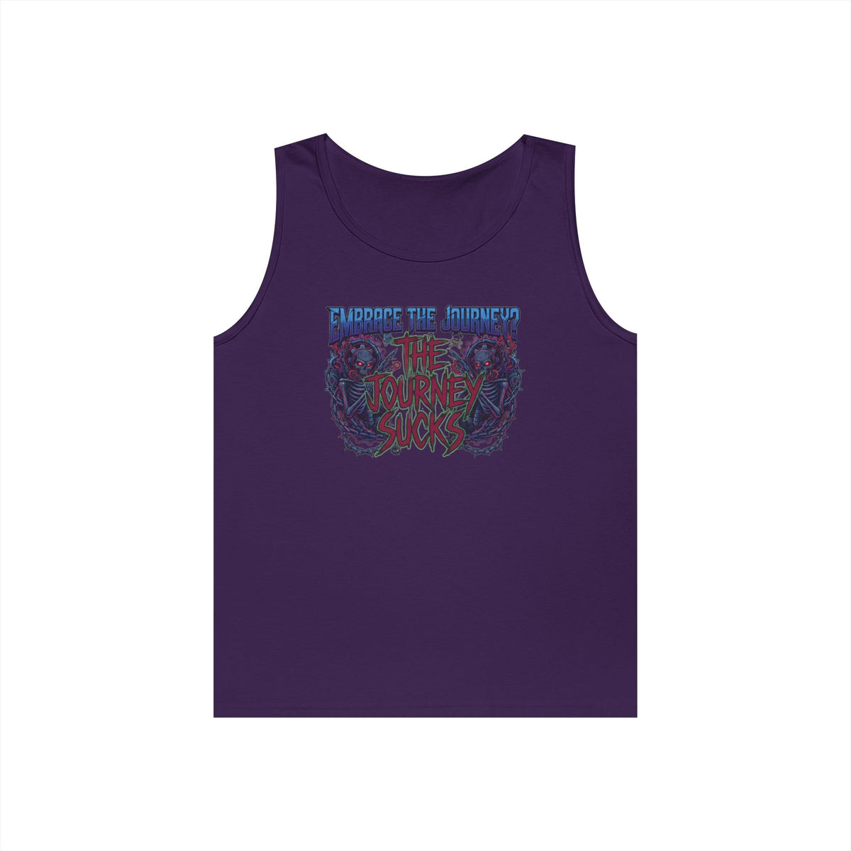 "Embrace the Journey - The Journey Sucks" Tank Top
